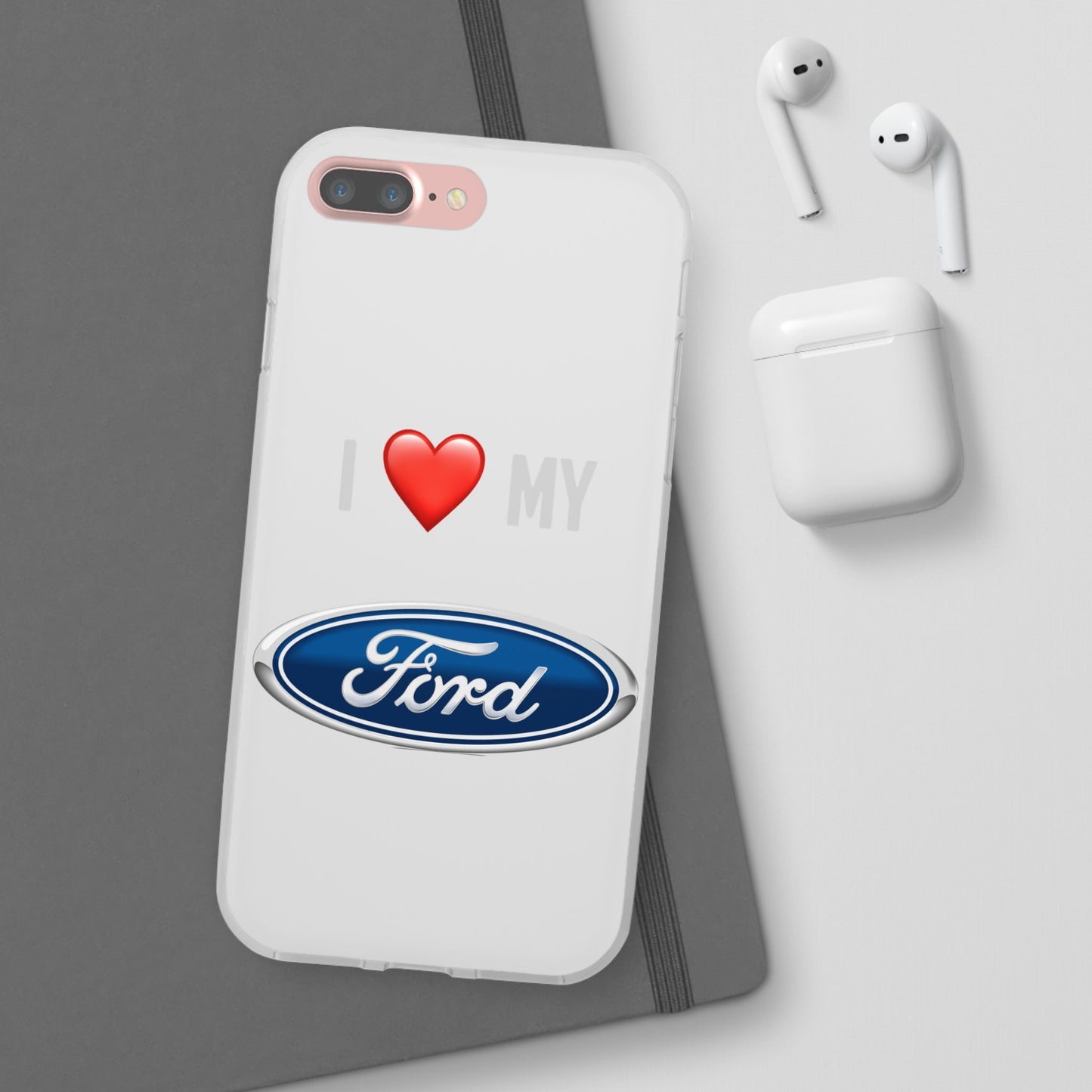 Ford Phone Case - Flexible And Frosted TPU Plastic I Love My Ford Phone Case