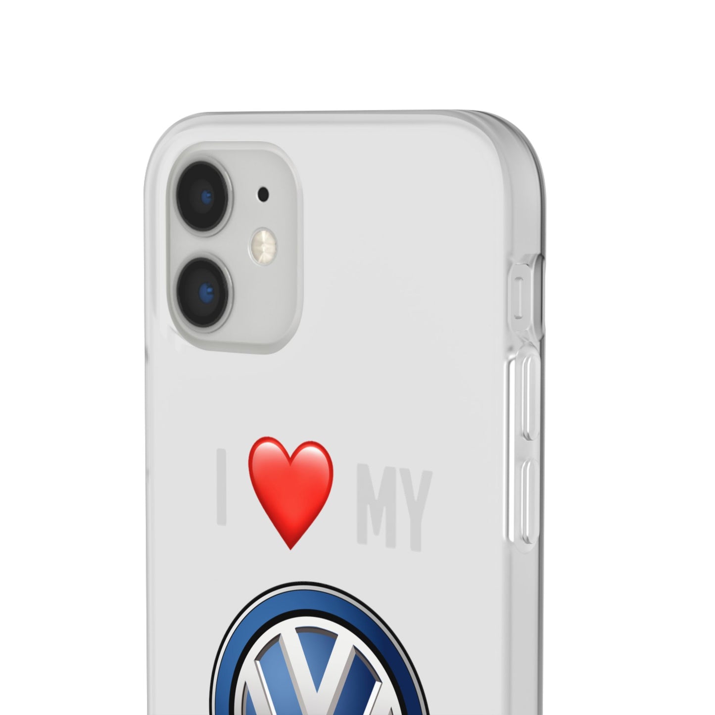 Volkswagen Phone Case - Flexible And Frosted TPU Plastic I Love My Volkswagen Phone Case