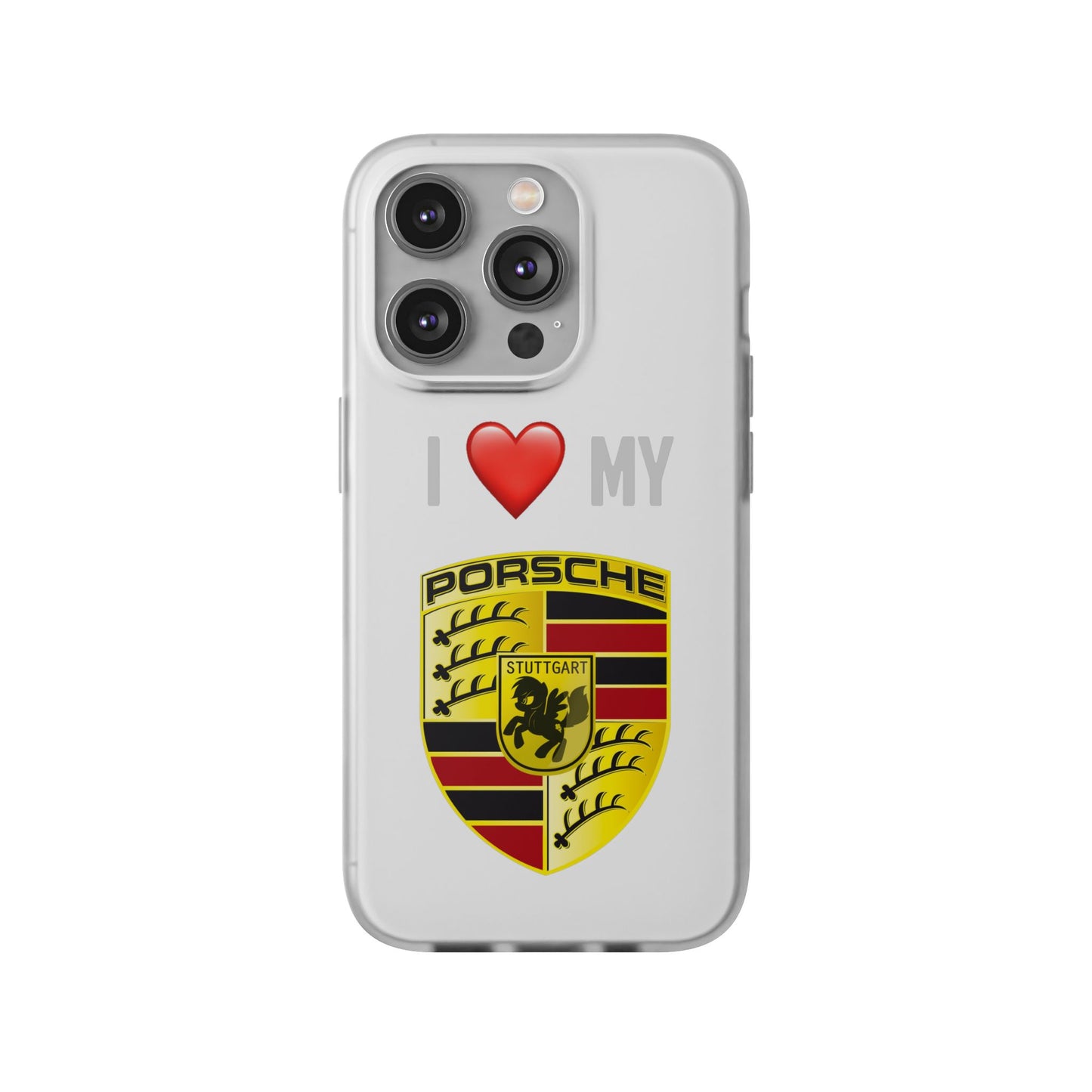Porsche Phone Case - Flexible And Frosted TPU Plastic I Love My Porsche Phone Case