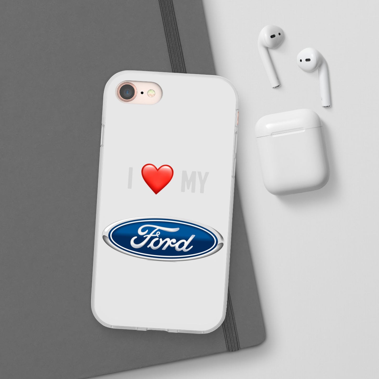 Ford Phone Case - Flexible And Frosted TPU Plastic I Love My Ford Phone Case