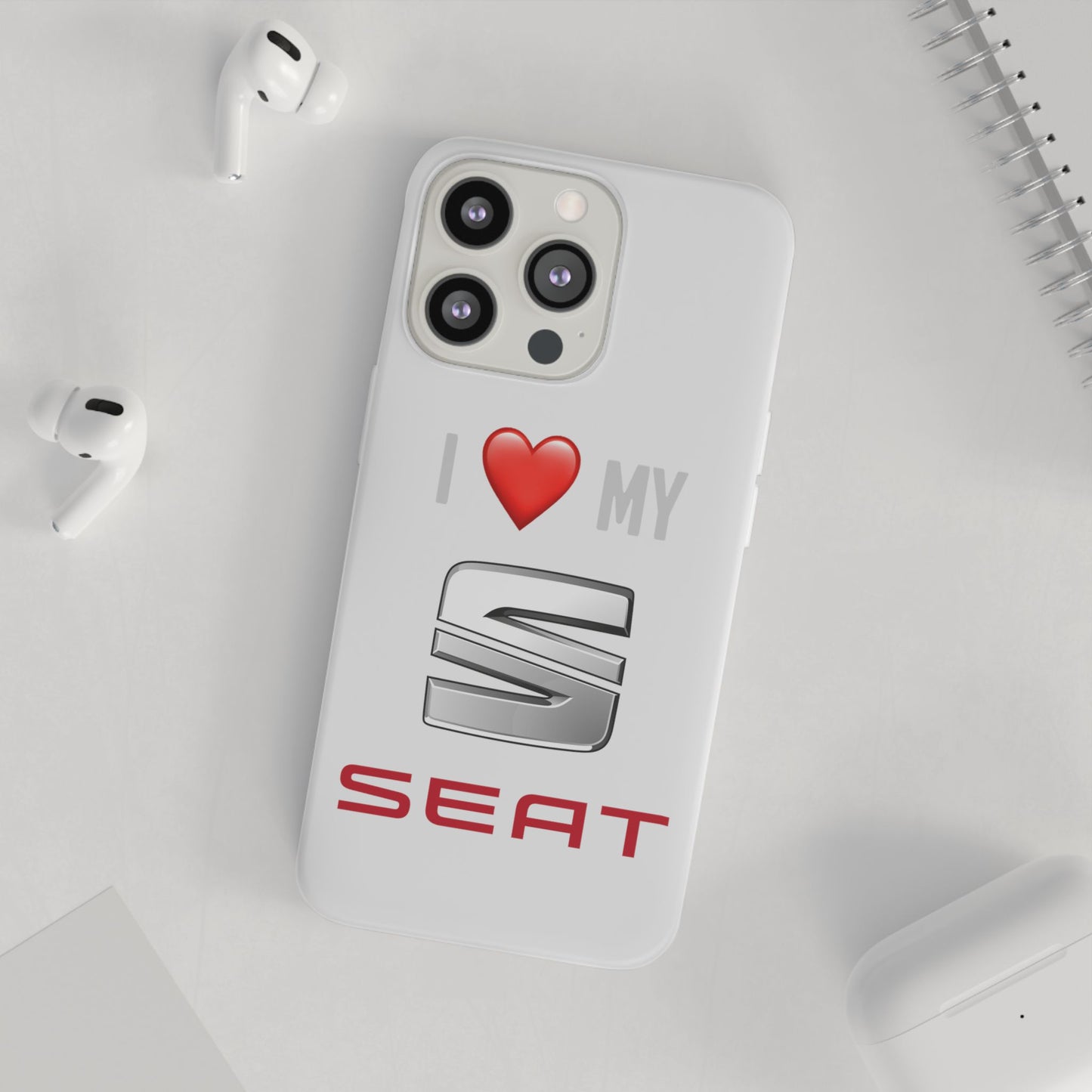 Seat Phone Case - Flexible And Frosted TPU Plastic I Love My Seat Phone Case