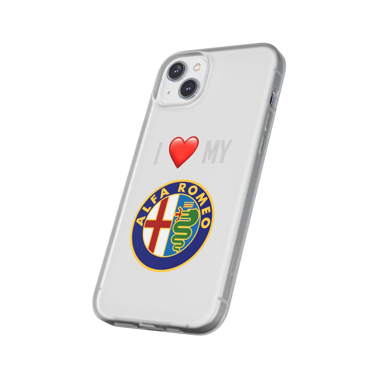 Alfa Romeo Phone Case - Flexible And Frosted TPU Plastic I Love My Alfa Romeo Phone Case