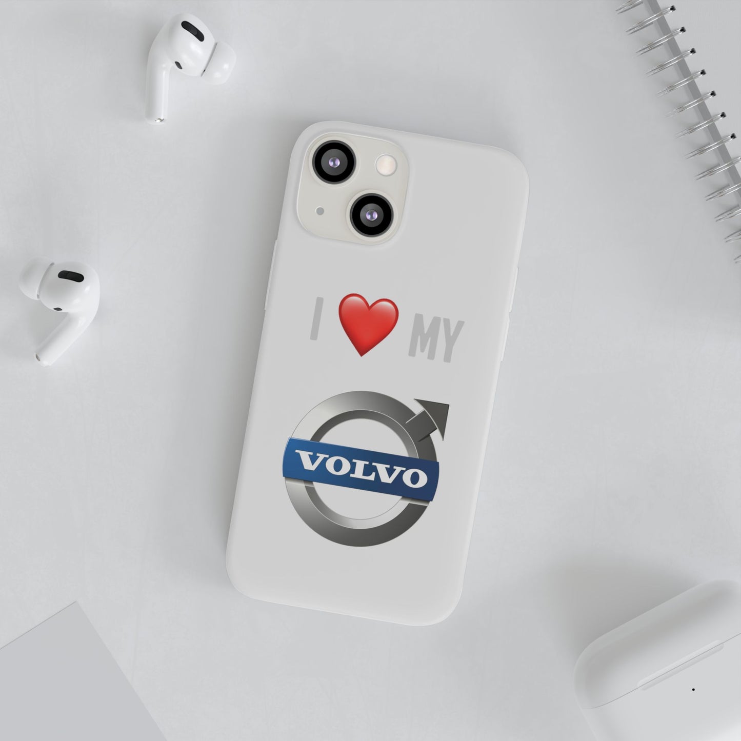 Volvo Phone Case - Flexible And Frosted TPU Plastic I Love My Volvo Phone Case