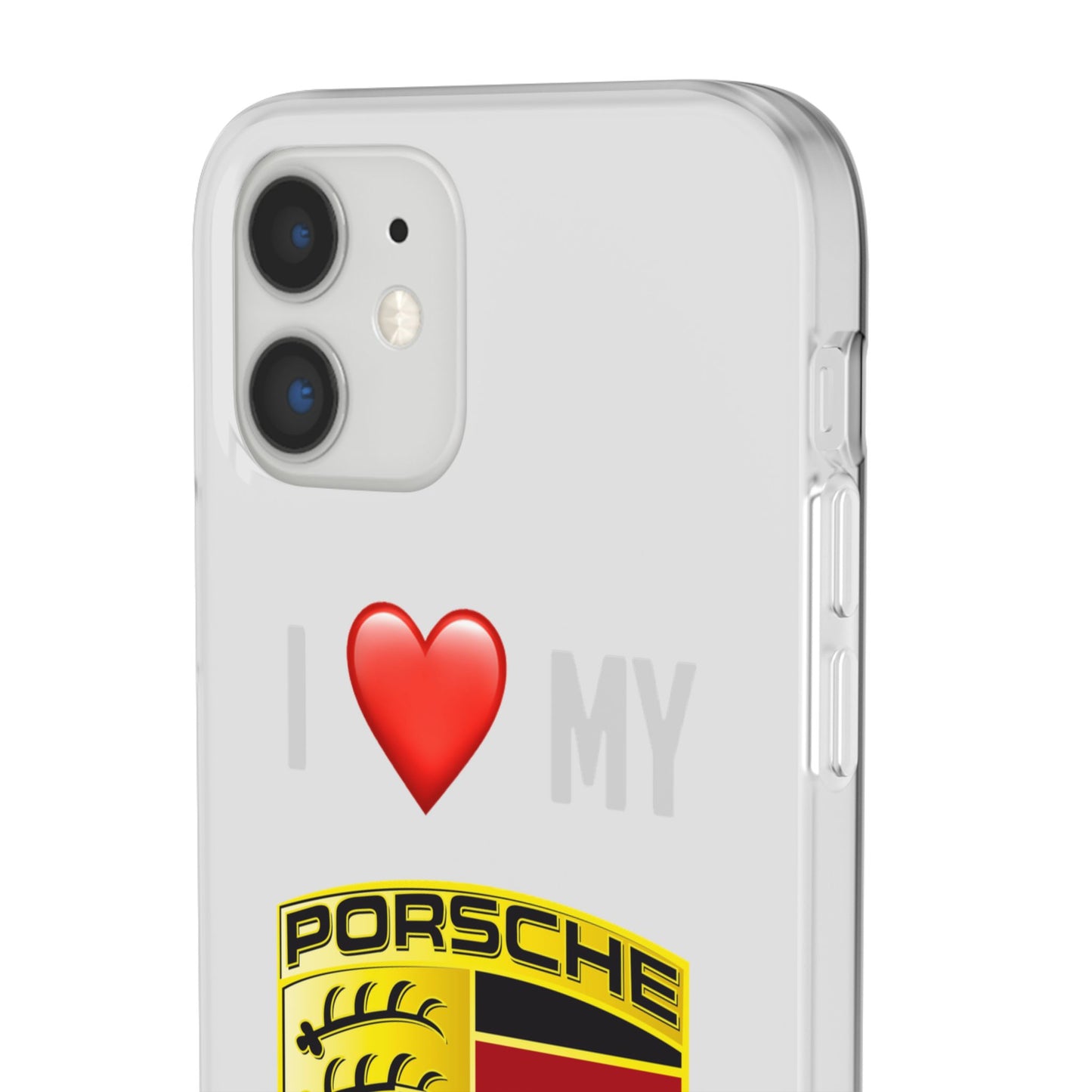 Porsche Phone Case - Flexible And Frosted TPU Plastic I Love My Porsche Phone Case