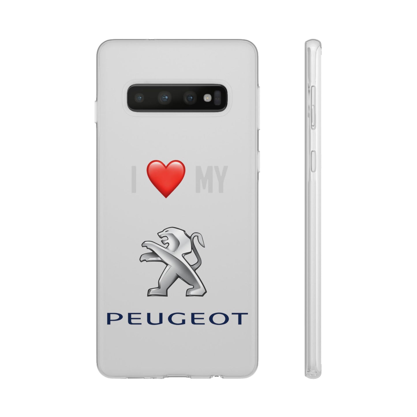 Peugeot Phone Case - Flexible And Frosted TPU Plastic I Love My Peugeot Phone Case