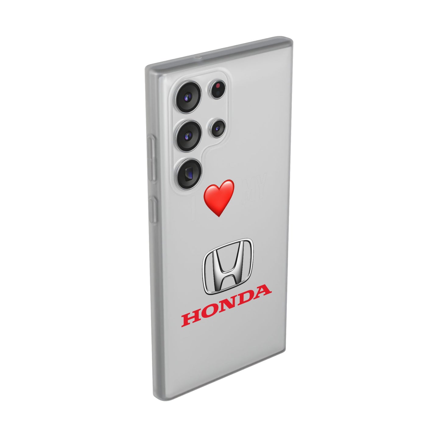 Honda Phone Case - Flexible And Frosted TPU Plastic I Love My Honda Phone Case