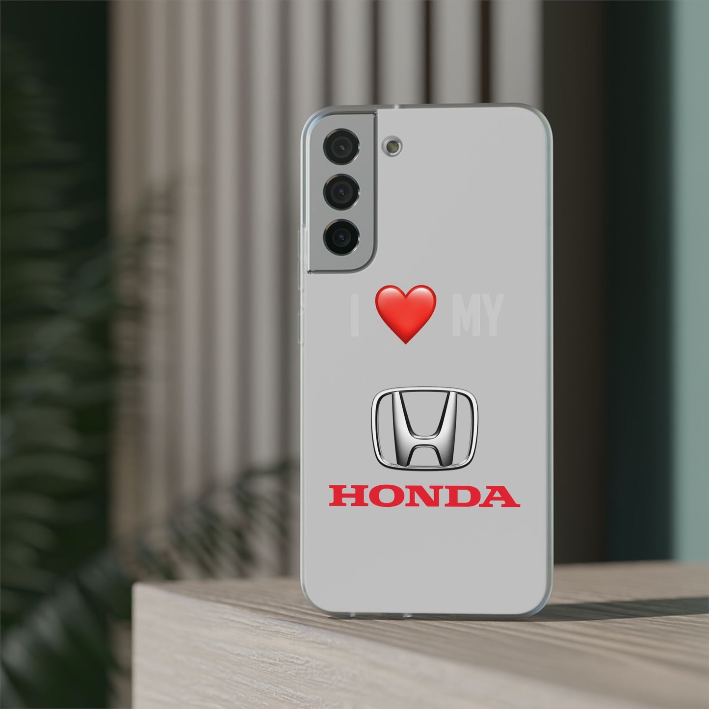 Honda Phone Case - Flexible And Frosted TPU Plastic I Love My Honda Phone Case