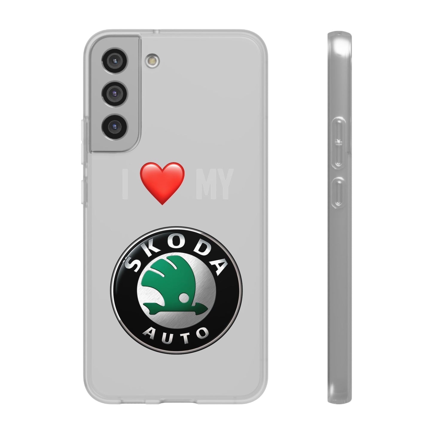 Skoda Phone Case - Flexible And Frosted TPU Plastic I Love My Skoda Phone Case
