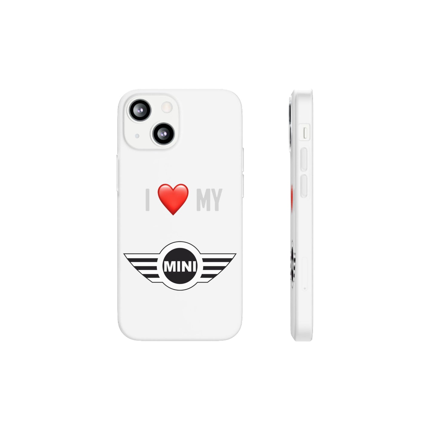 Mini Phone Case - Flexible And Frosted TPU Plastic I Love My Mini Phone Case