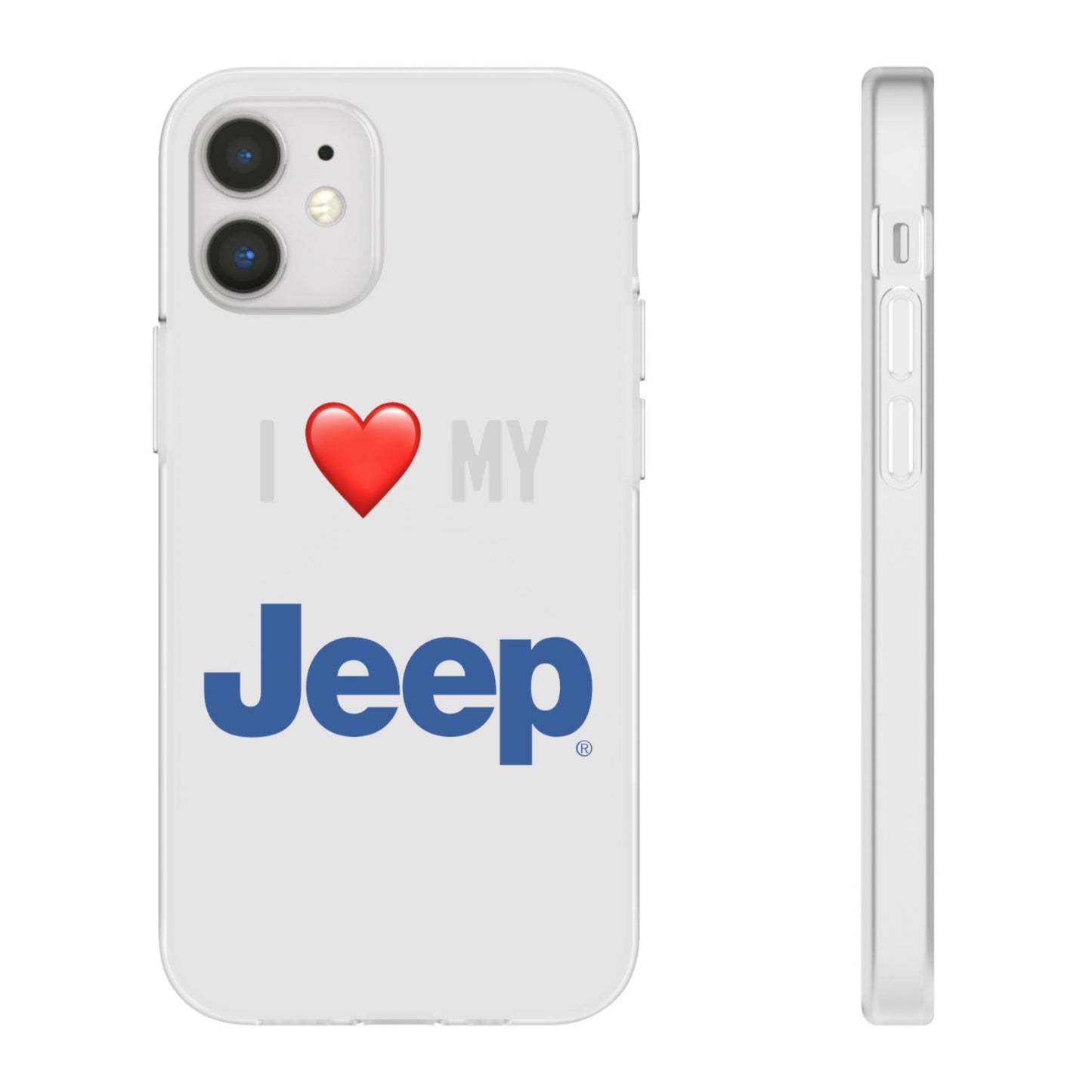 Jeep Phone Case - Flexible And Frosted TPU Plastic I Love My Jeep Phone Case