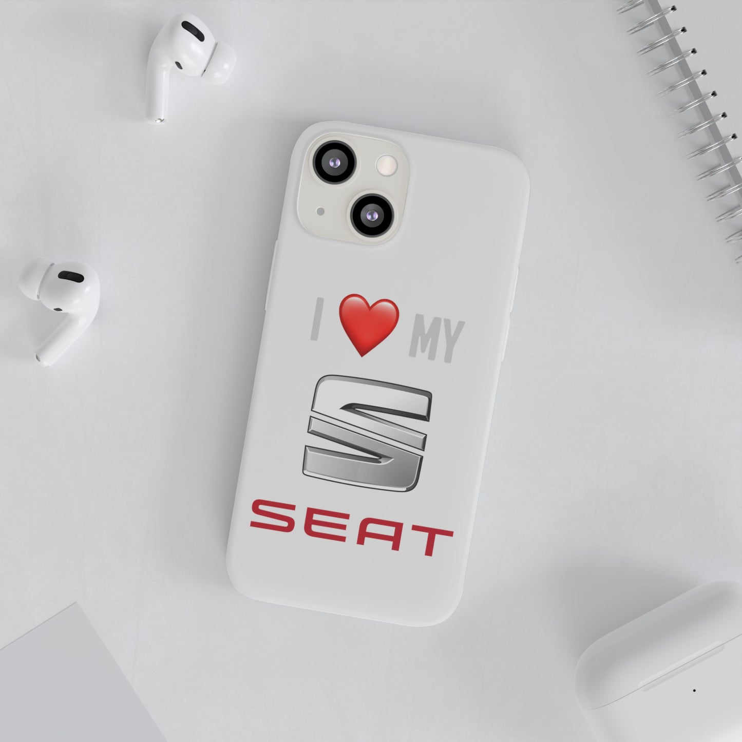 Seat Phone Case - Flexible And Frosted TPU Plastic I Love My Seat Phone Case