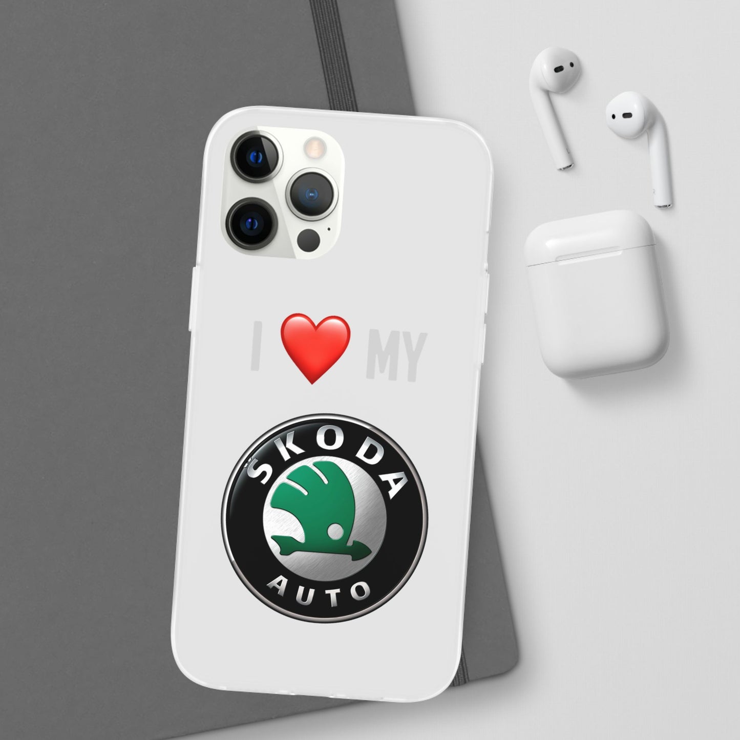 Skoda Phone Case - Flexible And Frosted TPU Plastic I Love My Skoda Phone Case