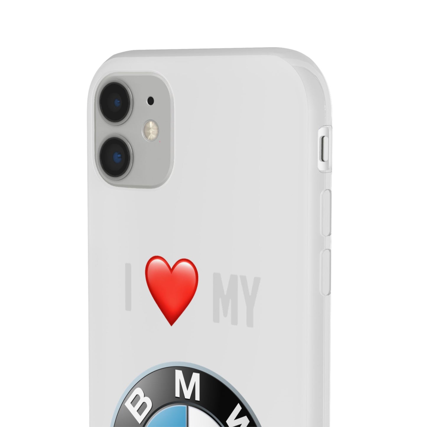 BMW Phone Case - Flexible And Frosted TPU Plastic I Love My BMW Phone Case