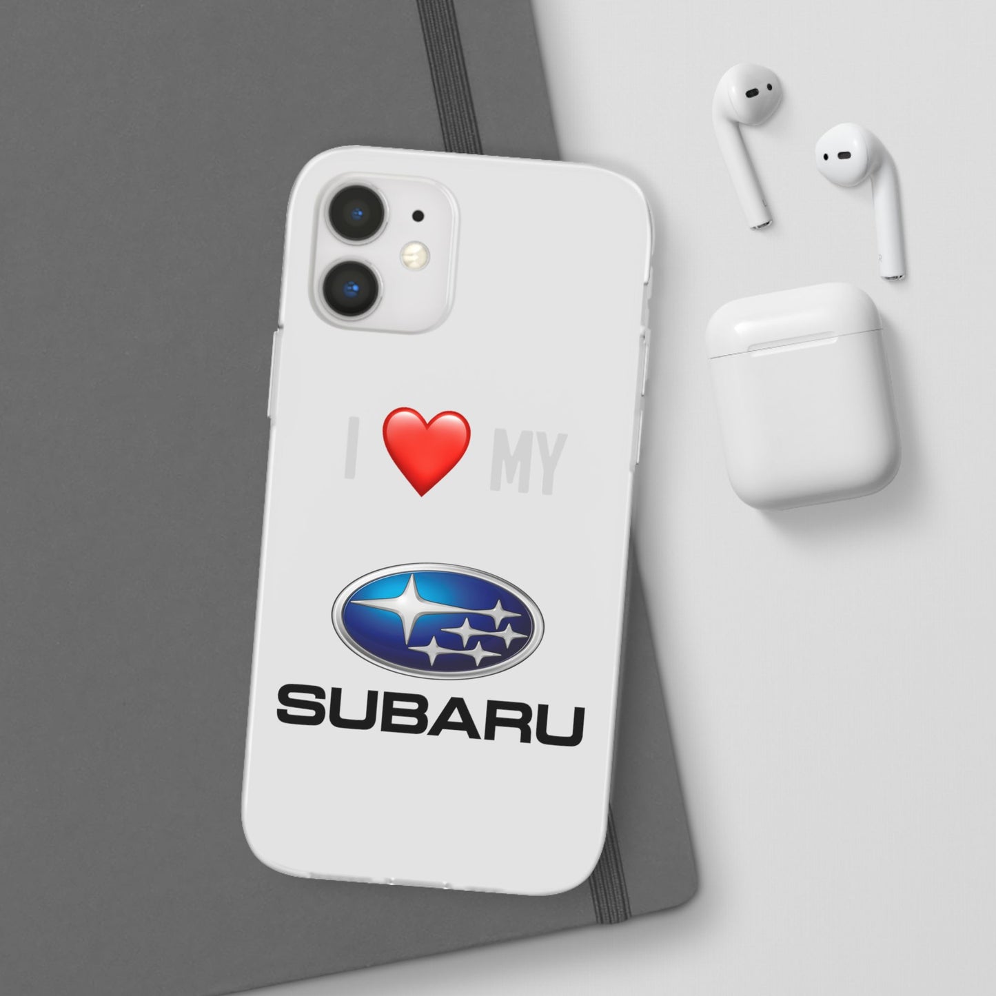 Subaru Phone Case - Flexible And Frosted TPU Plastic I Love My Subaru Phone Case