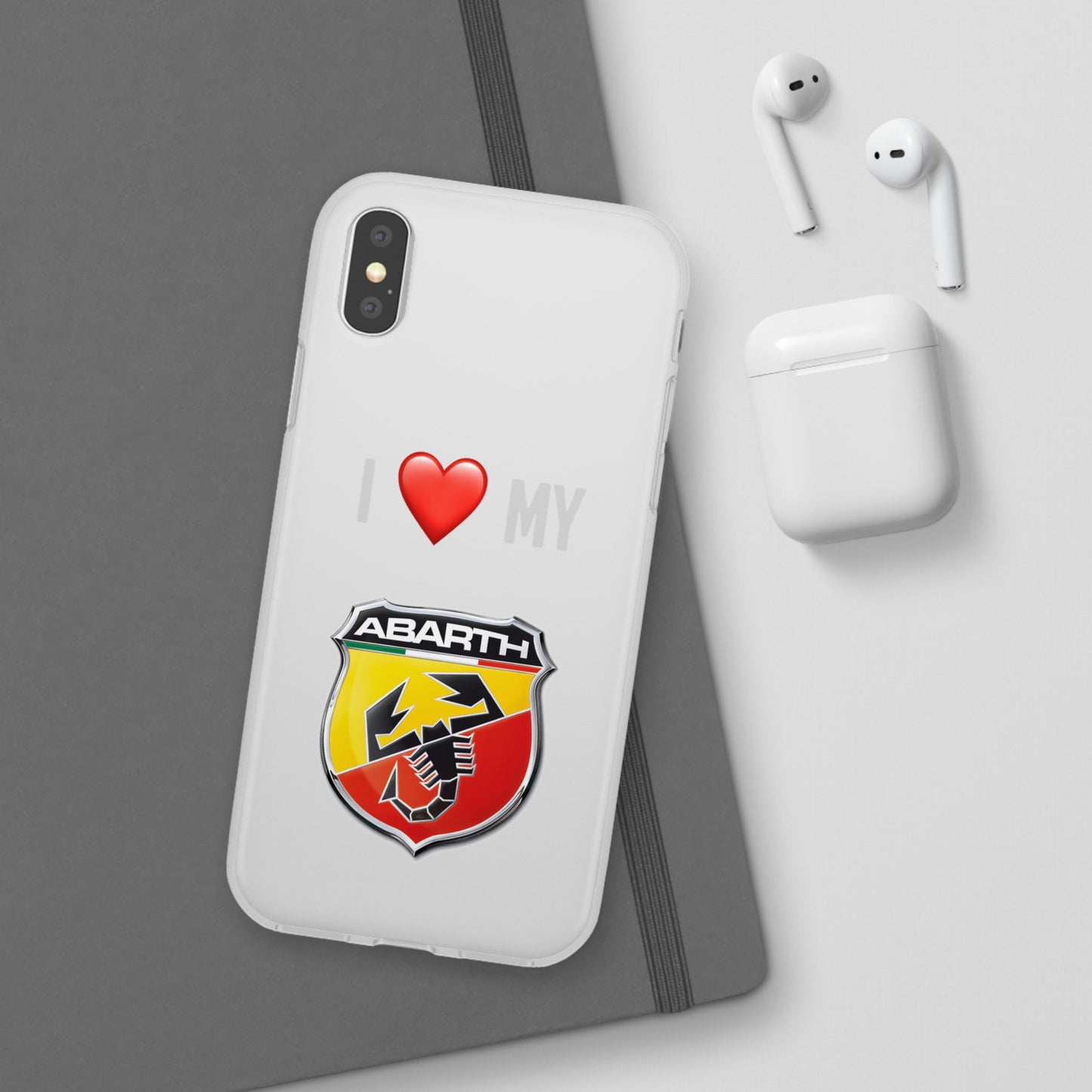 Abarth Phone Case - Flexible And Frosted TPU Plastic I Love My Abarth Phone Case