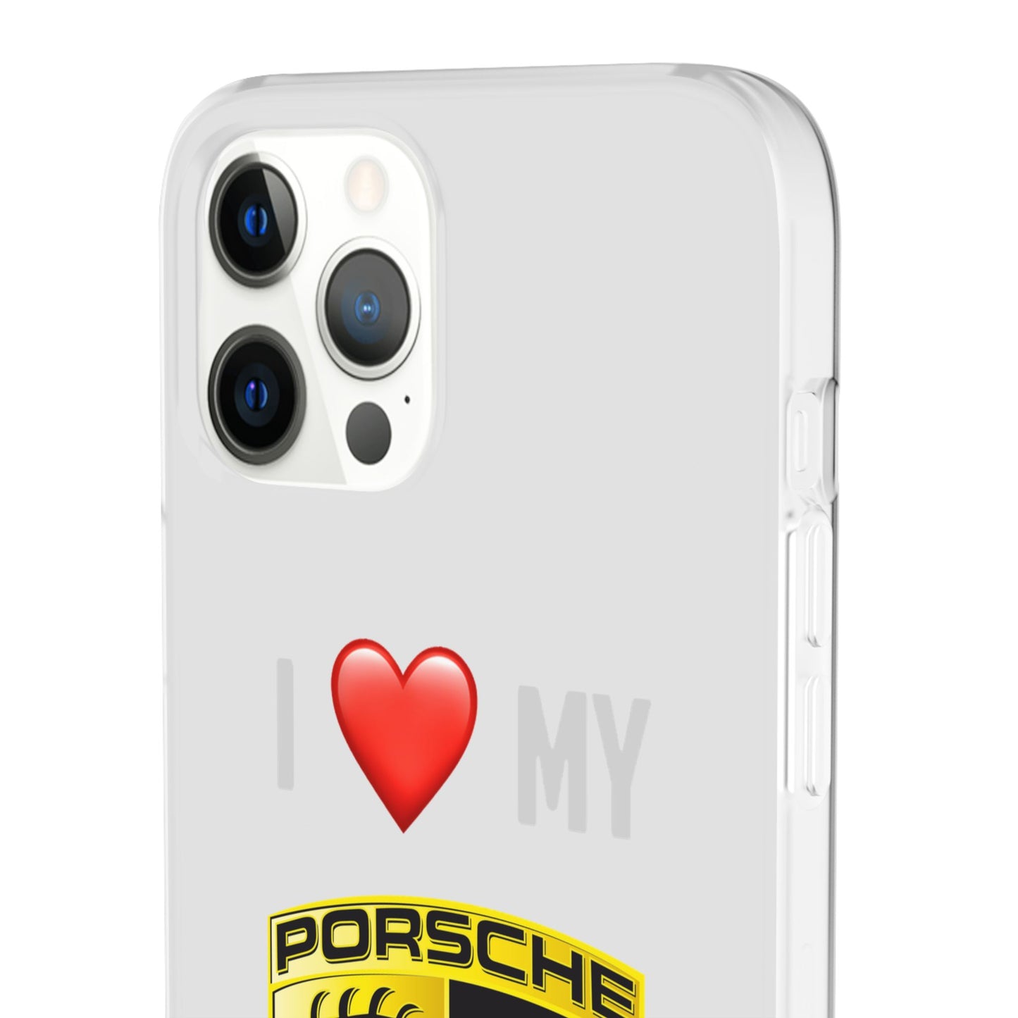 Porsche Phone Case - Flexible And Frosted TPU Plastic I Love My Porsche Phone Case