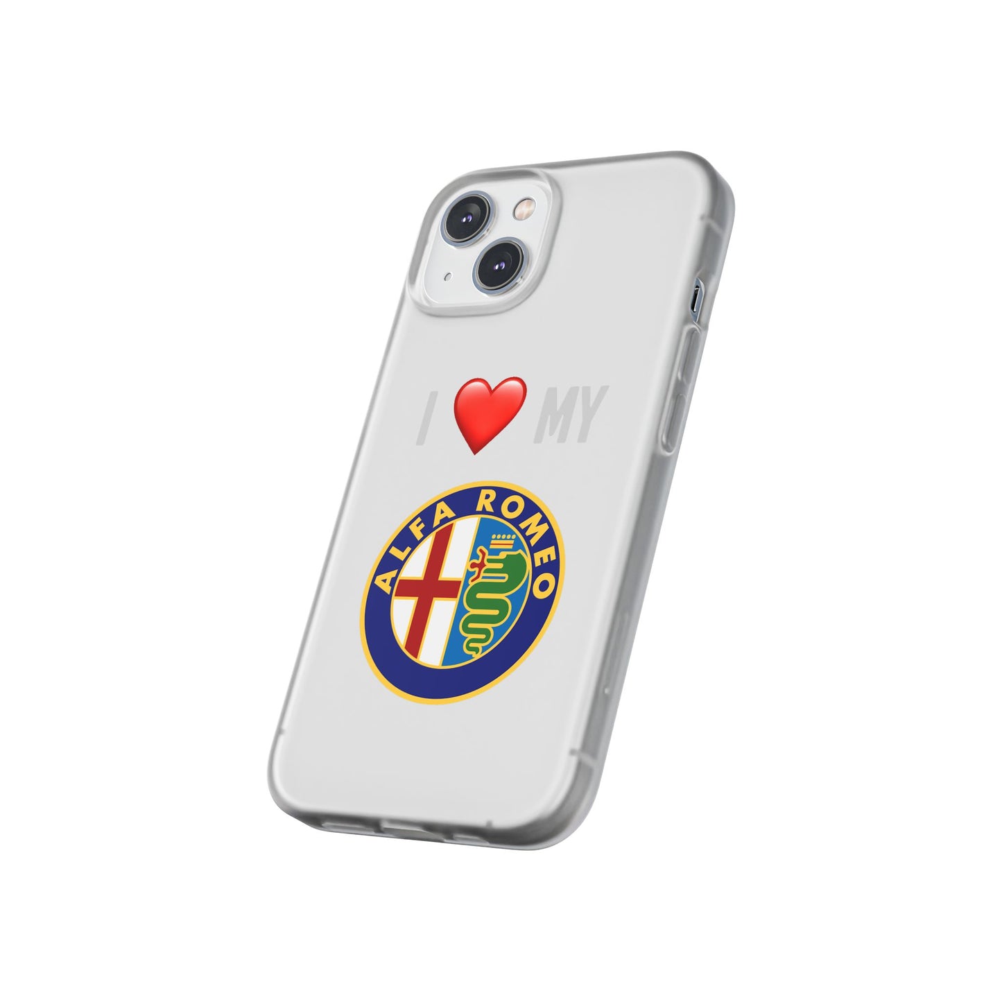 Alfa Romeo Phone Case - Flexible And Frosted TPU Plastic I Love My Alfa Romeo Phone Case