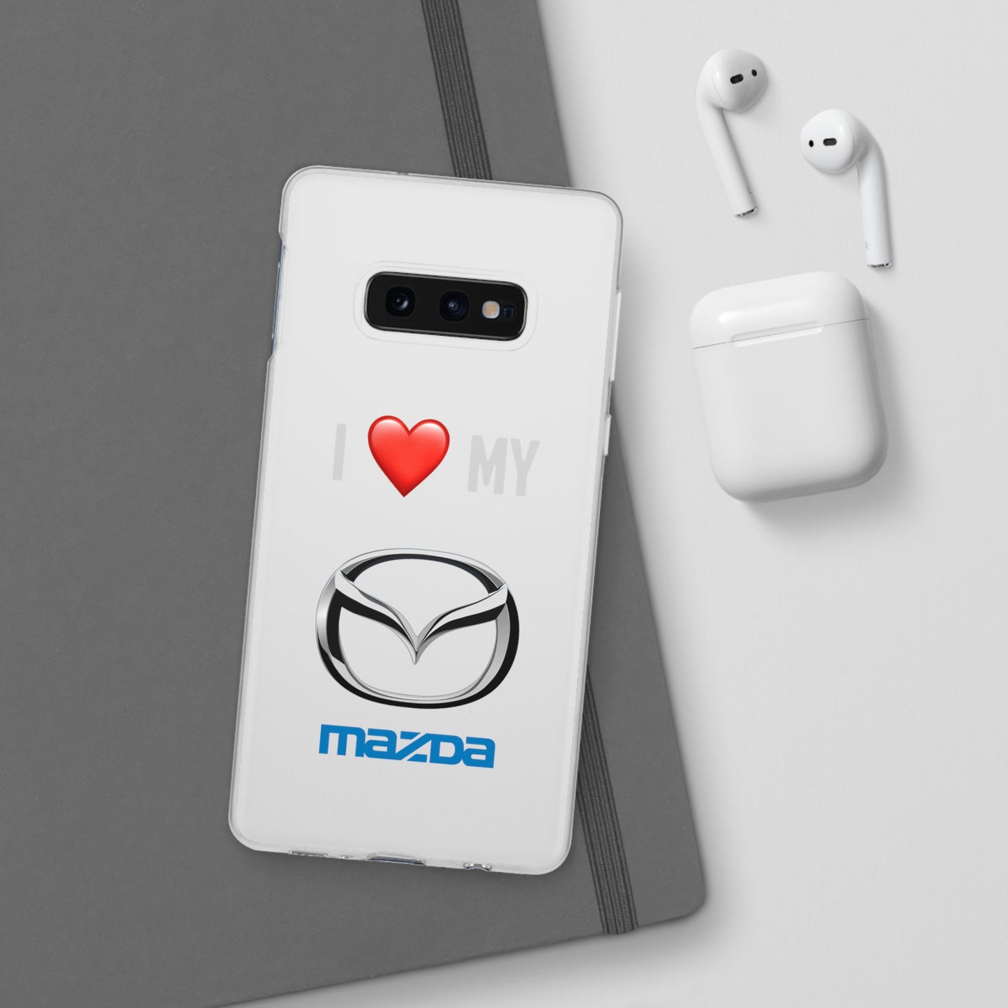 Mazda Phone Case - Flexible And Frosted TPU Plastic I Love My Mazda Phone Case