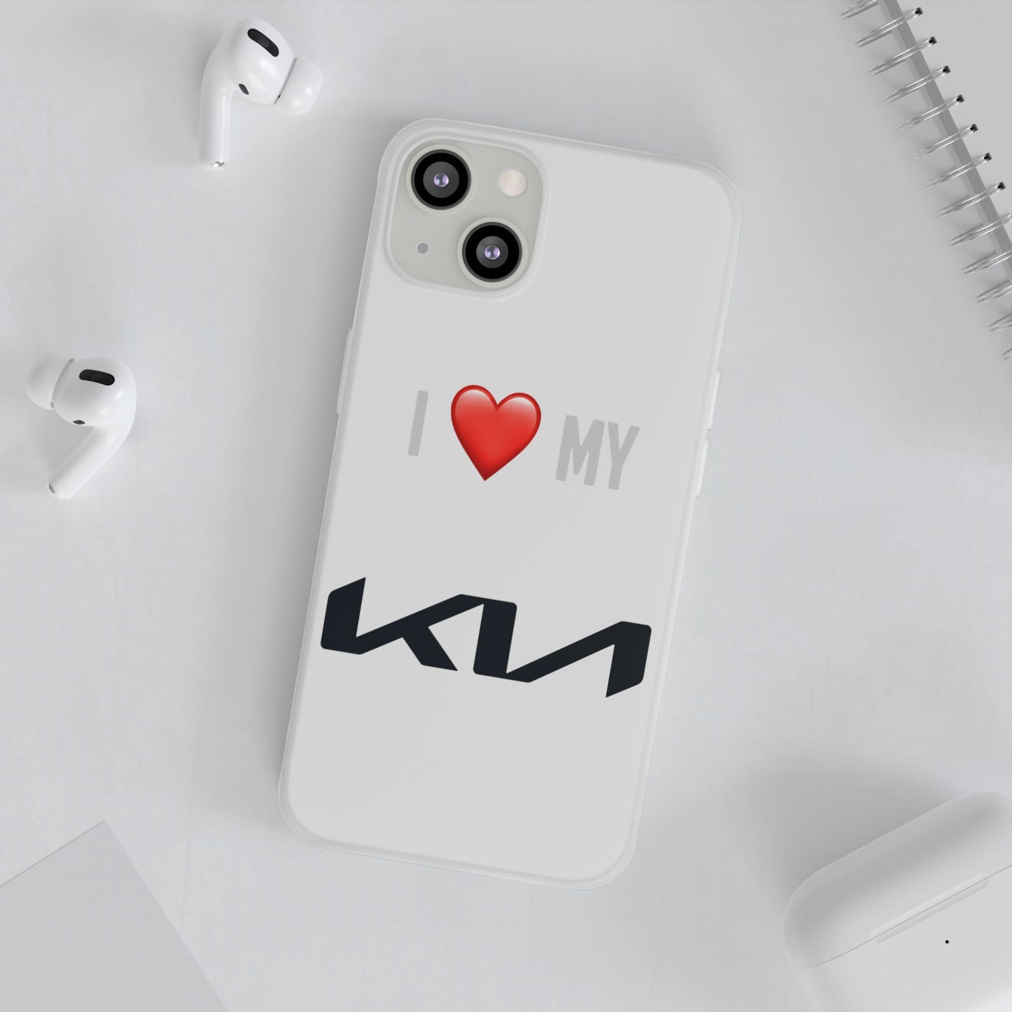 Kia Phone Case - Flexible And Frosted TPU Plastic I Love My Kia Phone Case