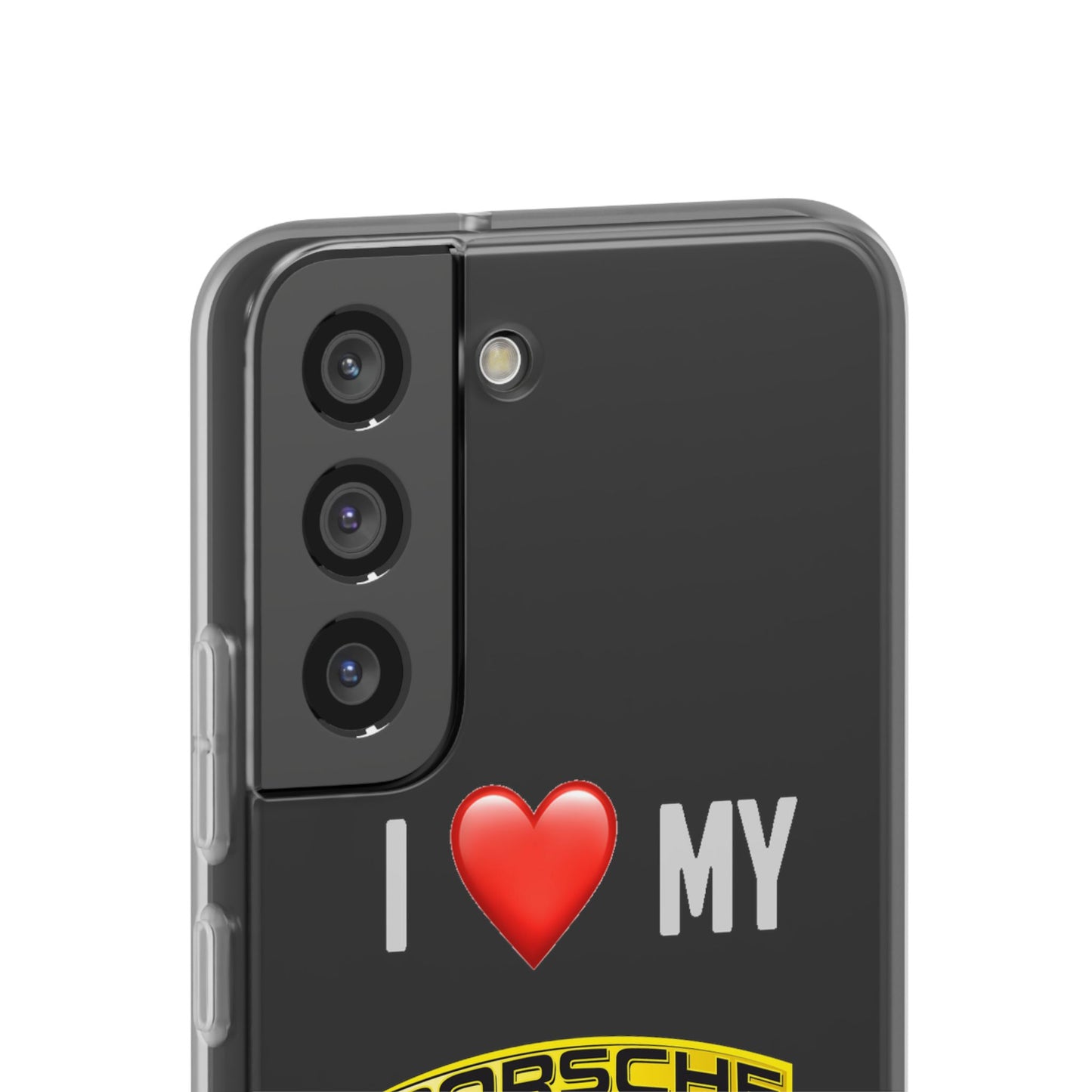 Porsche Phone Case - Flexible And Frosted TPU Plastic I Love My Porsche Phone Case