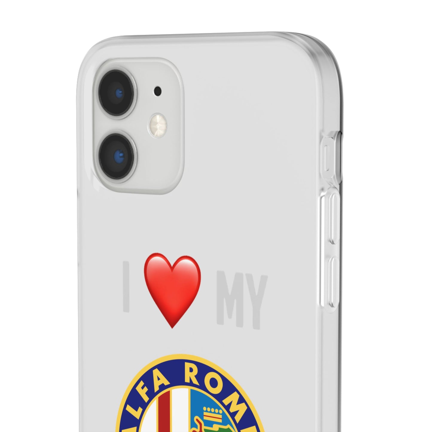 Alfa Romeo Phone Case - Flexible And Frosted TPU Plastic I Love My Alfa Romeo Phone Case