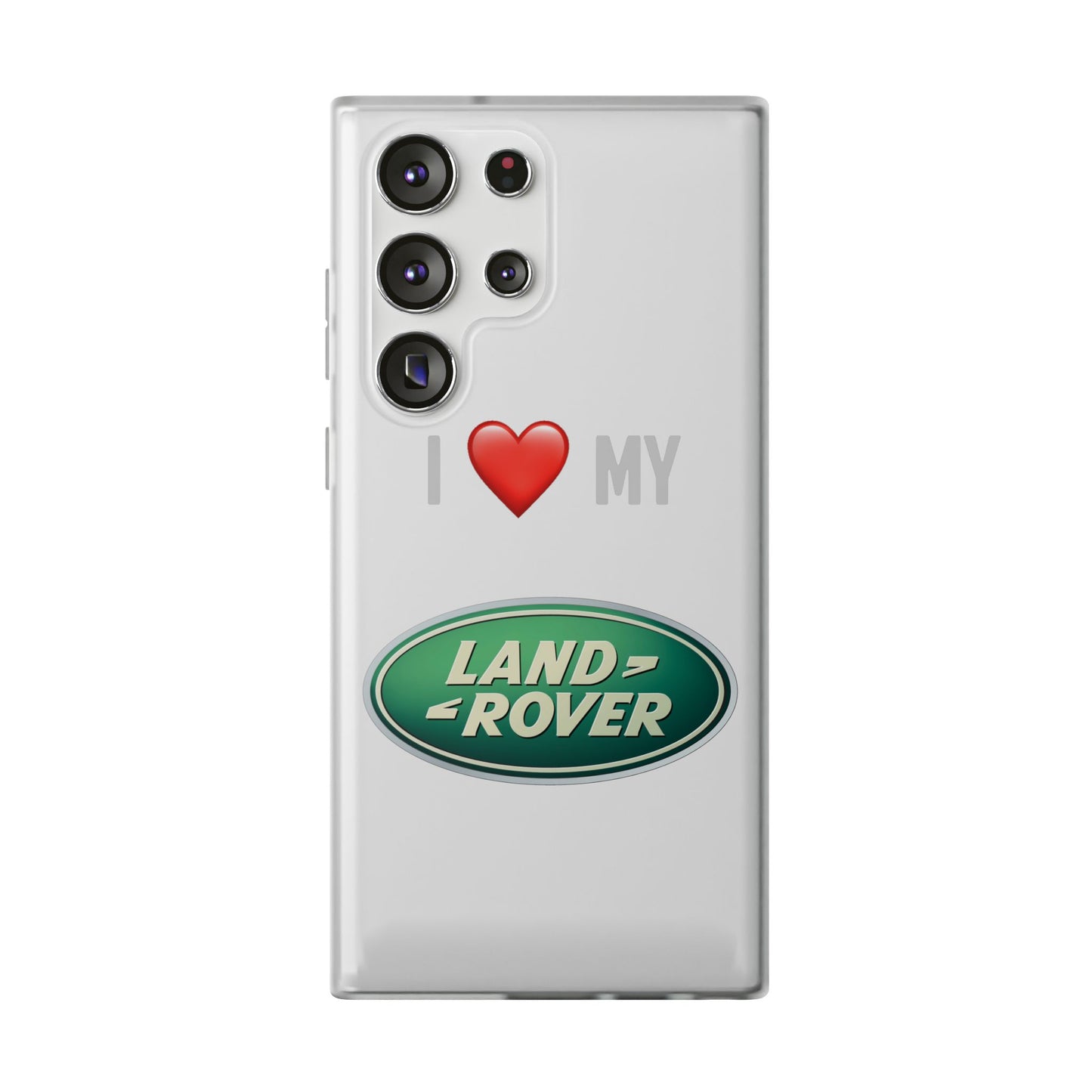 Land Rover Phone Case - Flexible And Frosted TPU Plastic I Love My Land Rover Phone Case