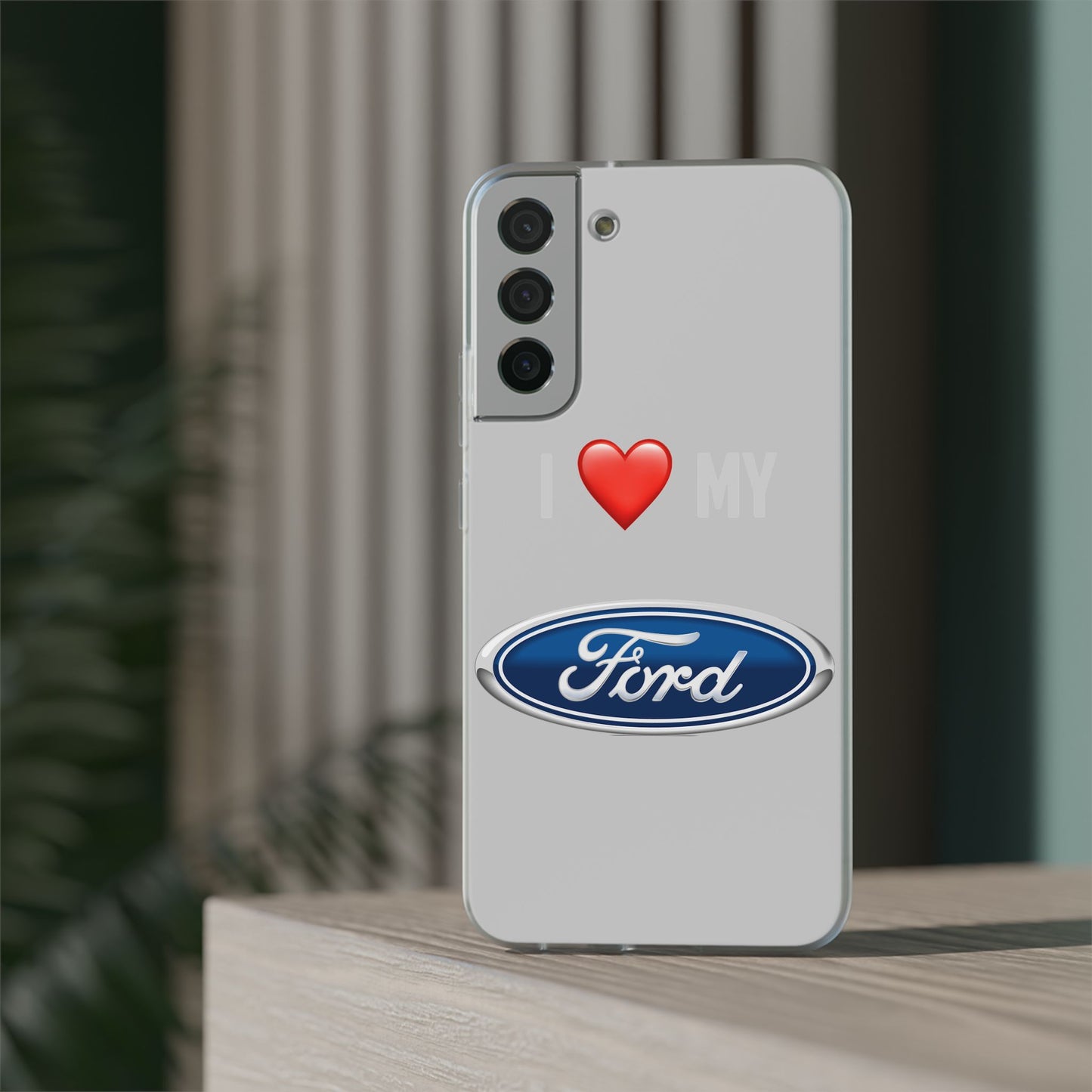 Ford Phone Case - Flexible And Frosted TPU Plastic I Love My Ford Phone Case