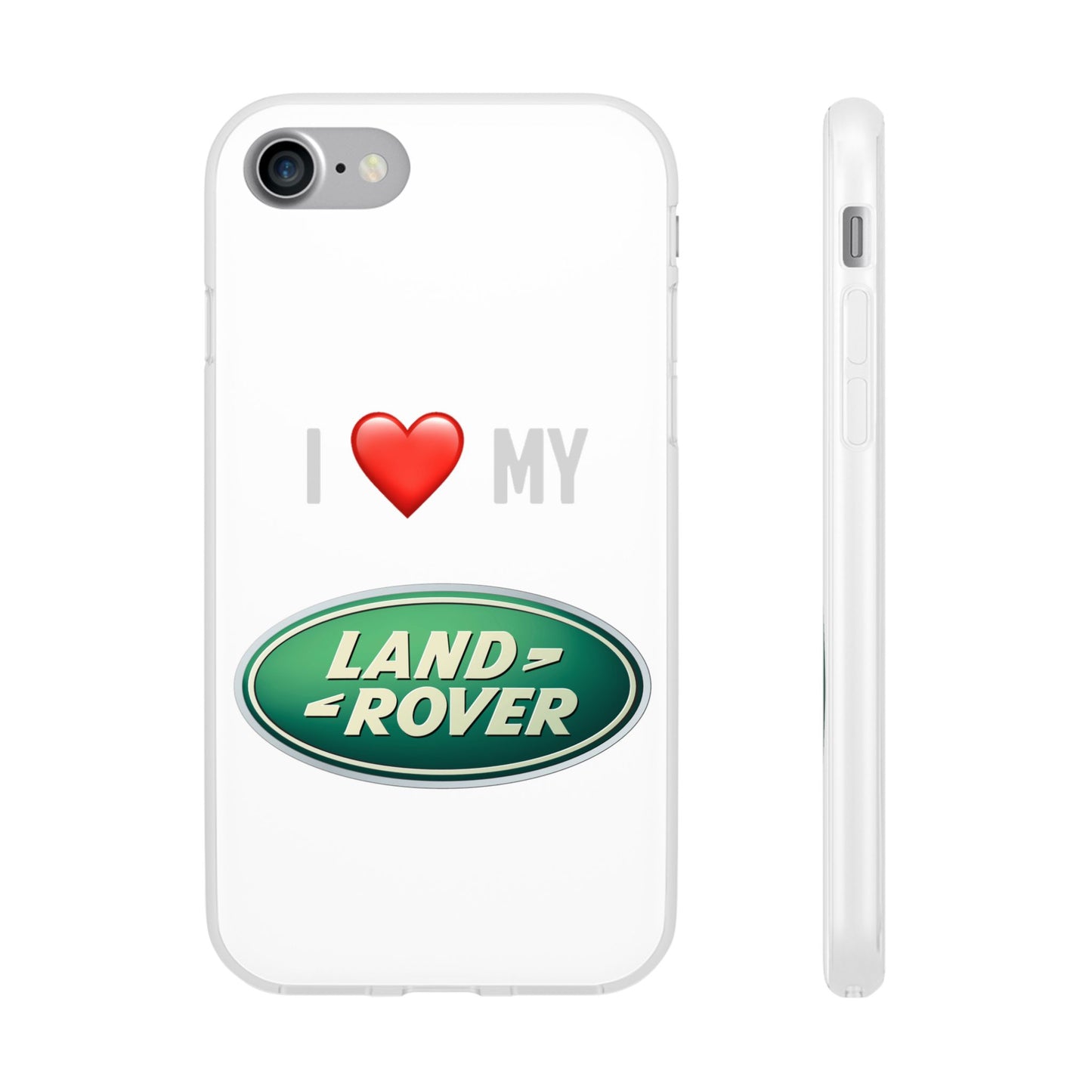 Land Rover Phone Case - Flexible And Frosted TPU Plastic I Love My Land Rover Phone Case