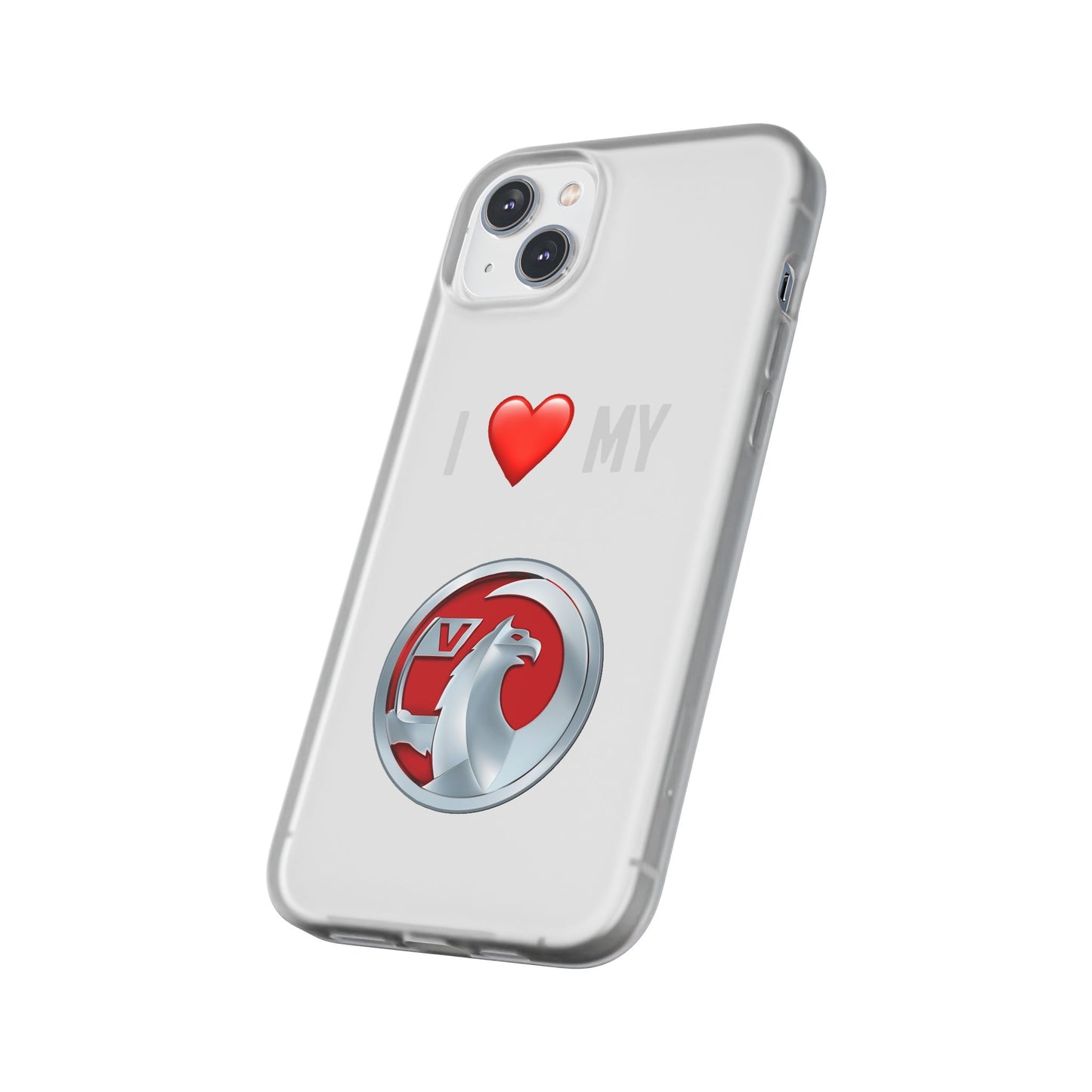 Vauxhall Phone Case - Flexible And Frosted TPU Plastic I Love My Vauxhall Phone Case