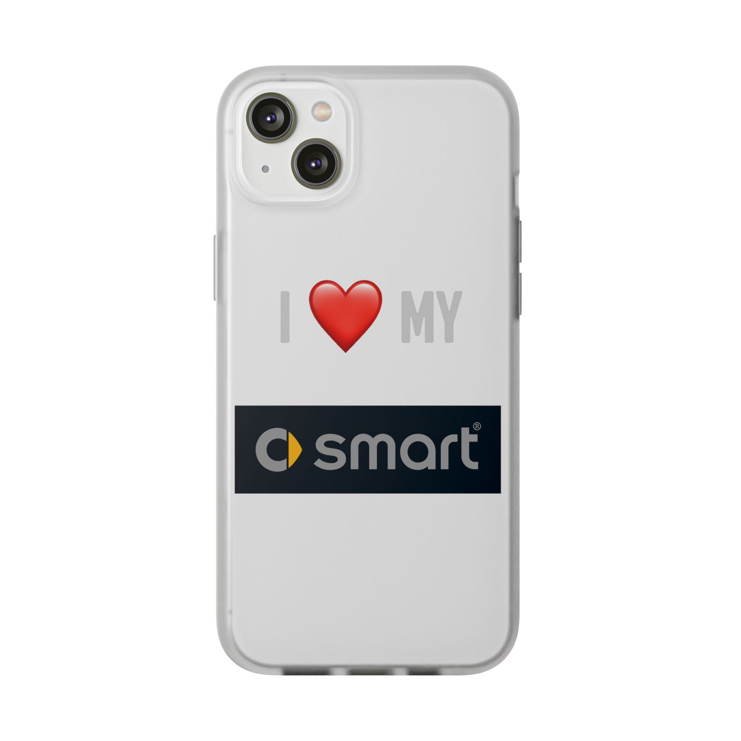 Smart Phone Case - Flexible And Frosted TPU Plastic I Love My Smart Phone Case