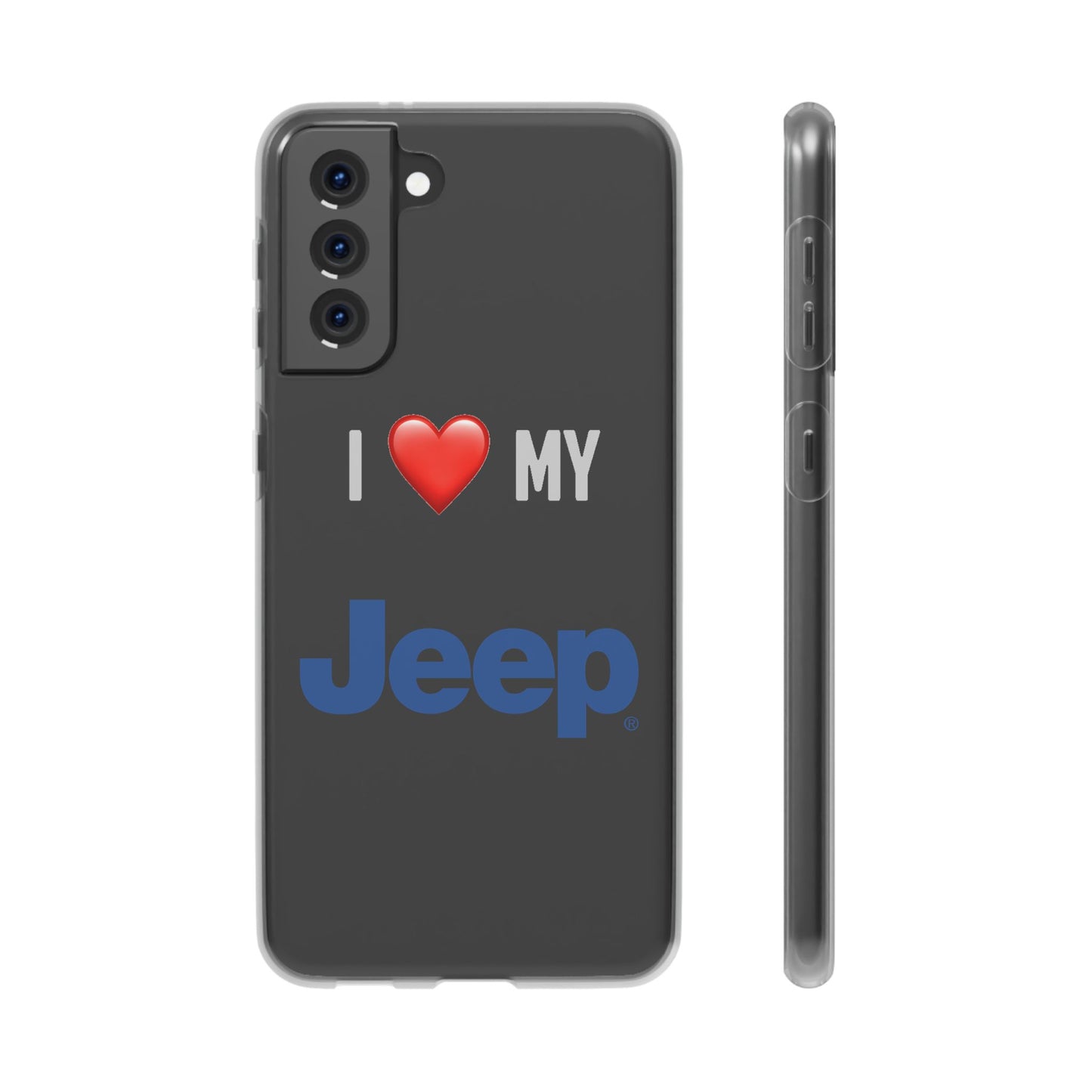 Jeep Phone Case - Flexible And Frosted TPU Plastic I Love My Jeep Phone Case