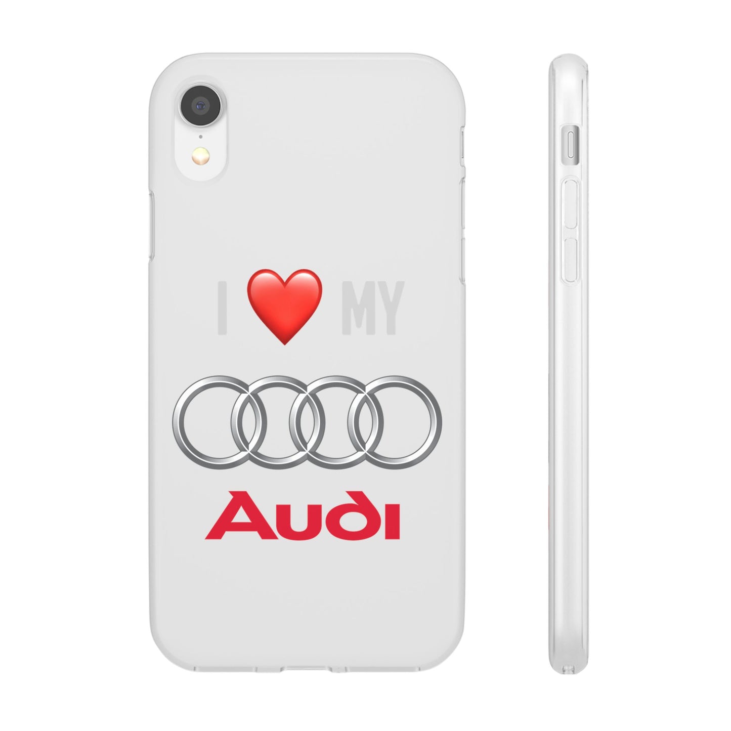 Audi Phone Case - Flexible And Frosted TPU Plastic I Love My Audi Phone Case