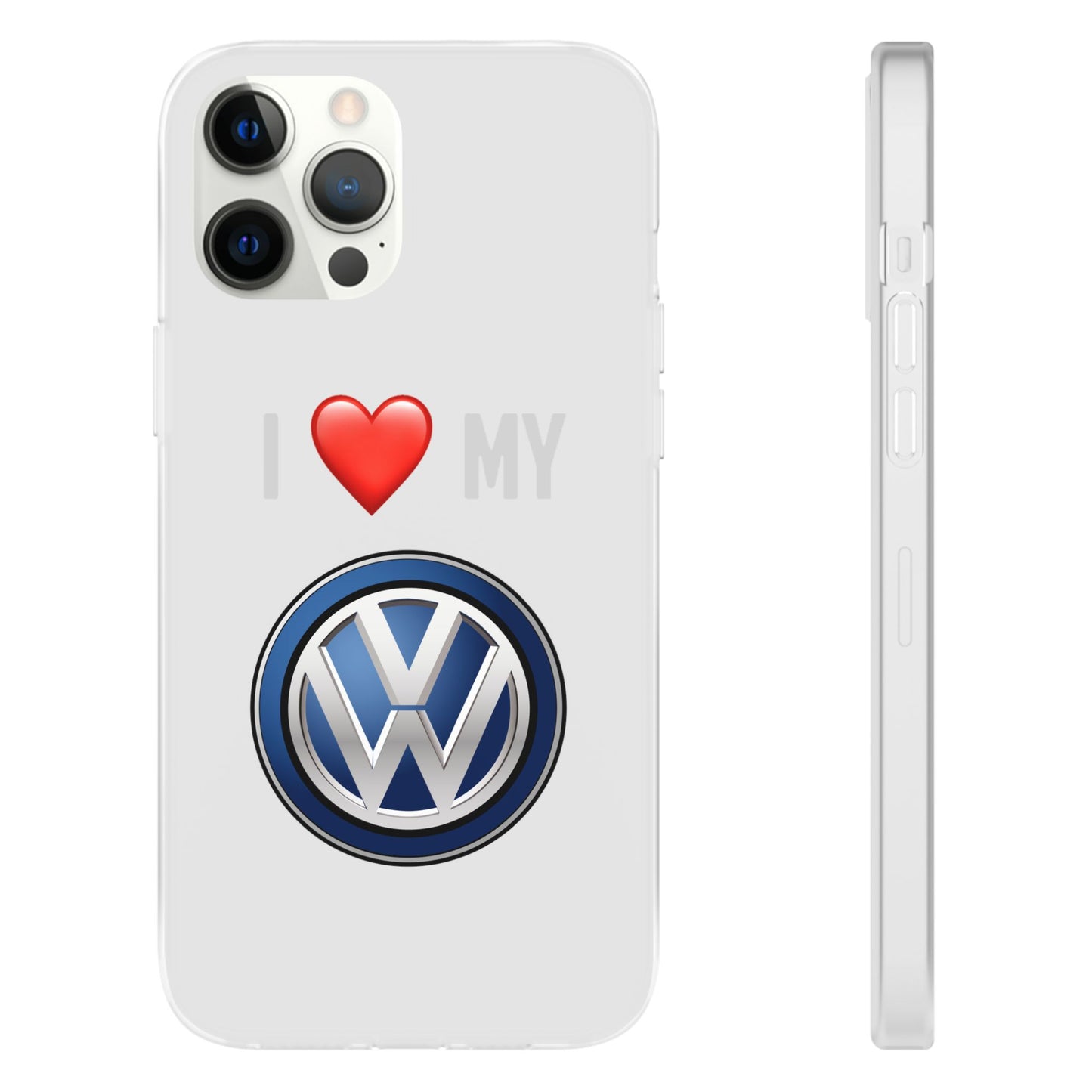 Volkswagen Phone Case - Flexible And Frosted TPU Plastic I Love My Volkswagen Phone Case
