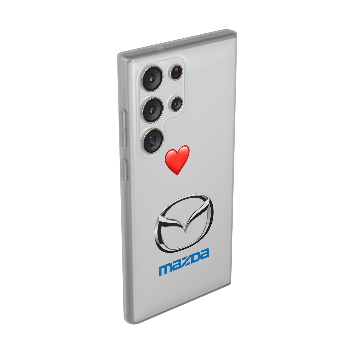 Mazda Phone Case - Flexible And Frosted TPU Plastic I Love My Mazda Phone Case