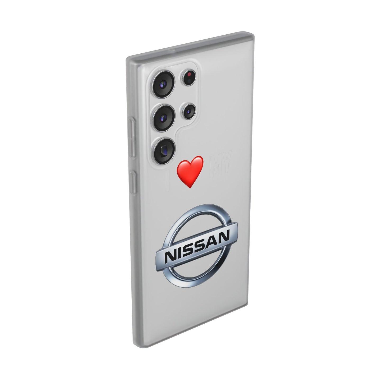 Nissan Phone Case - Flexible And Frosted TPU Plastic I Love My Nissan Phone Case