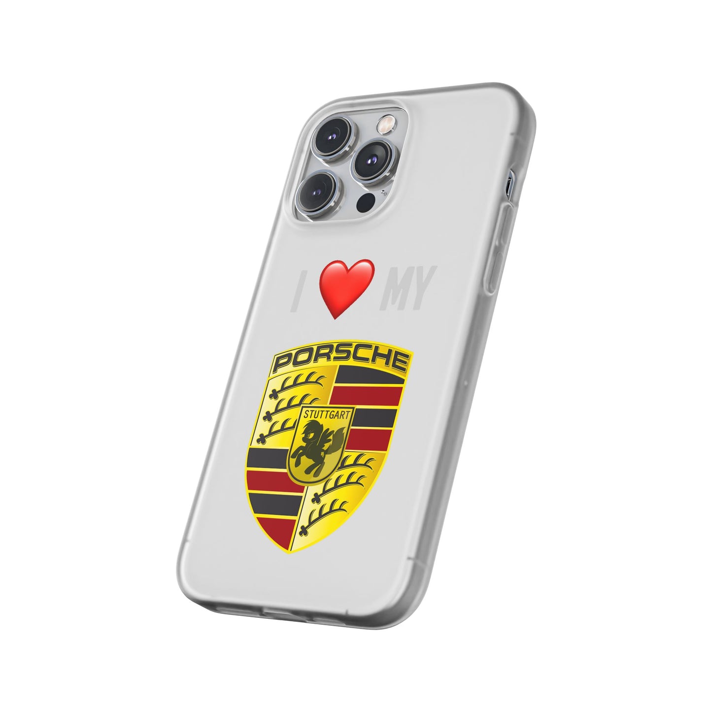 Porsche Phone Case - Flexible And Frosted TPU Plastic I Love My Porsche Phone Case