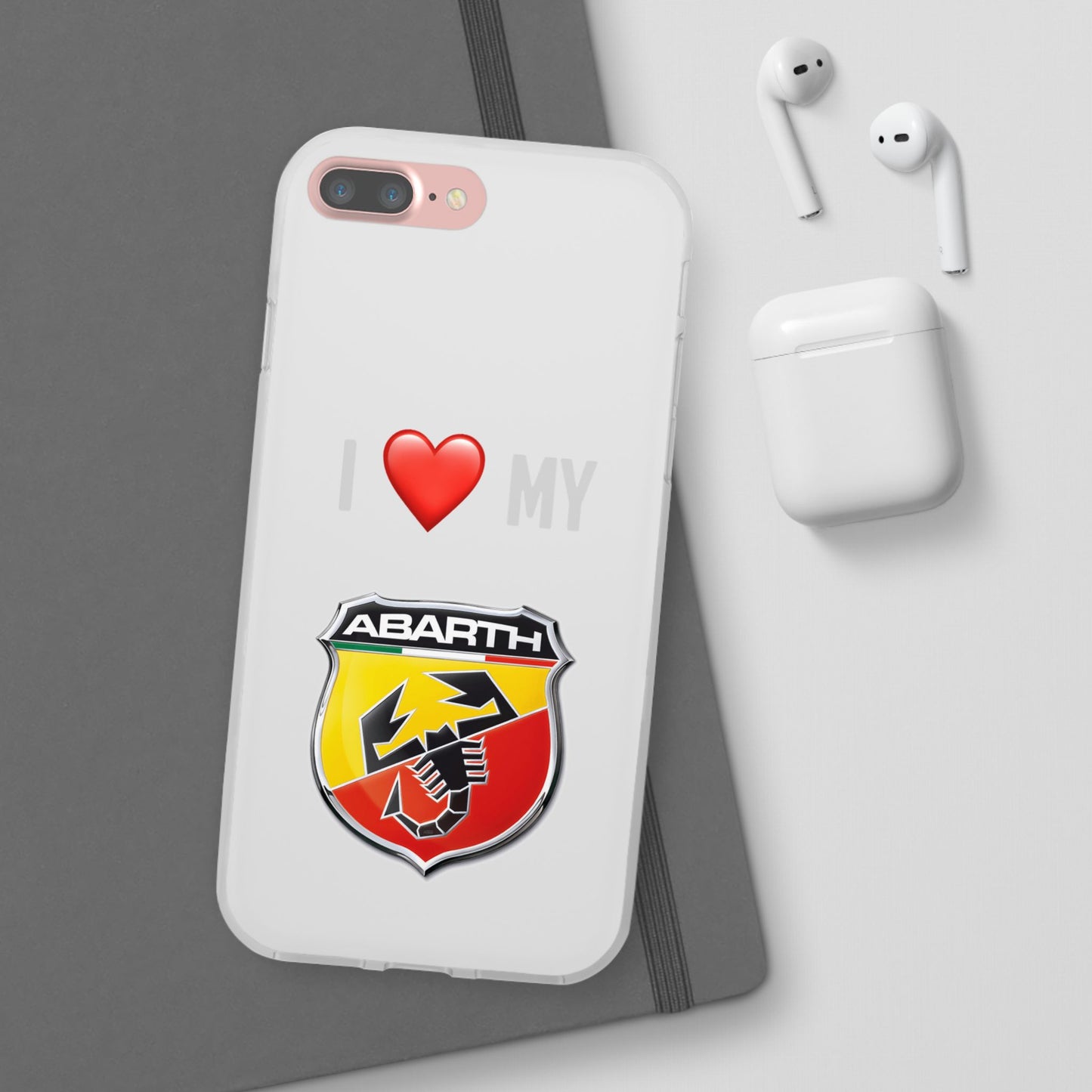 Abarth Phone Case - Flexible And Frosted TPU Plastic I Love My Abarth Phone Case