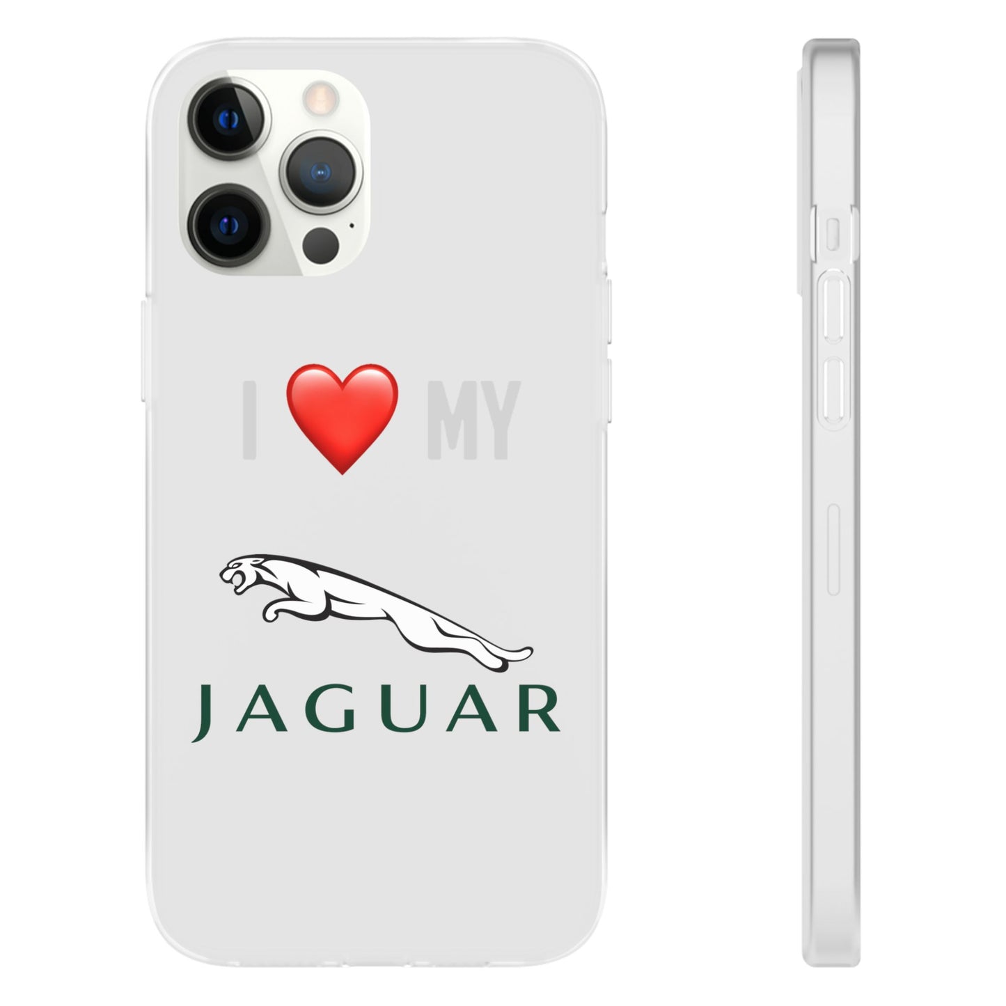 Jaguar Phone Case - Flexible And Frosted TPU Plastic I Love My Jaguar Phone Case