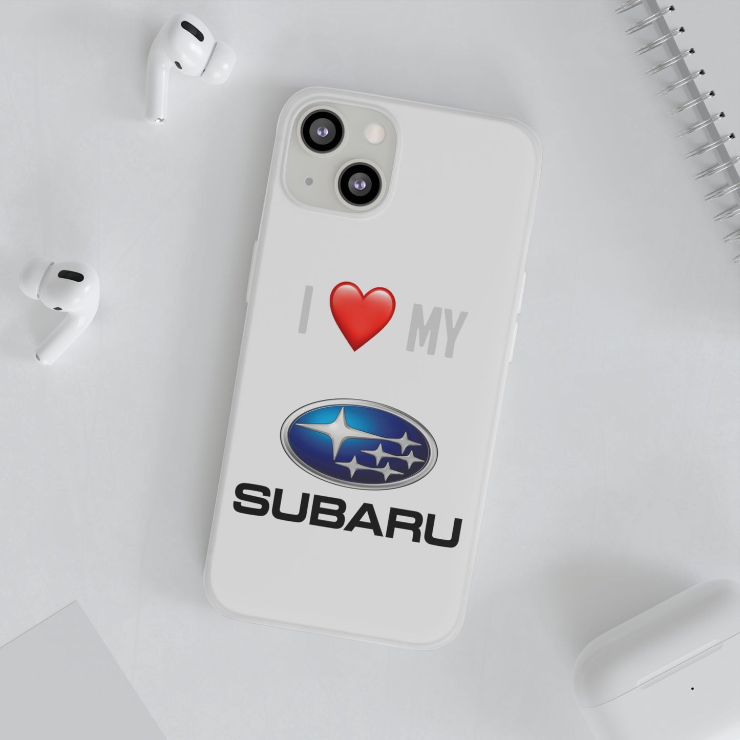 Subaru Phone Case - Flexible And Frosted TPU Plastic I Love My Subaru Phone Case