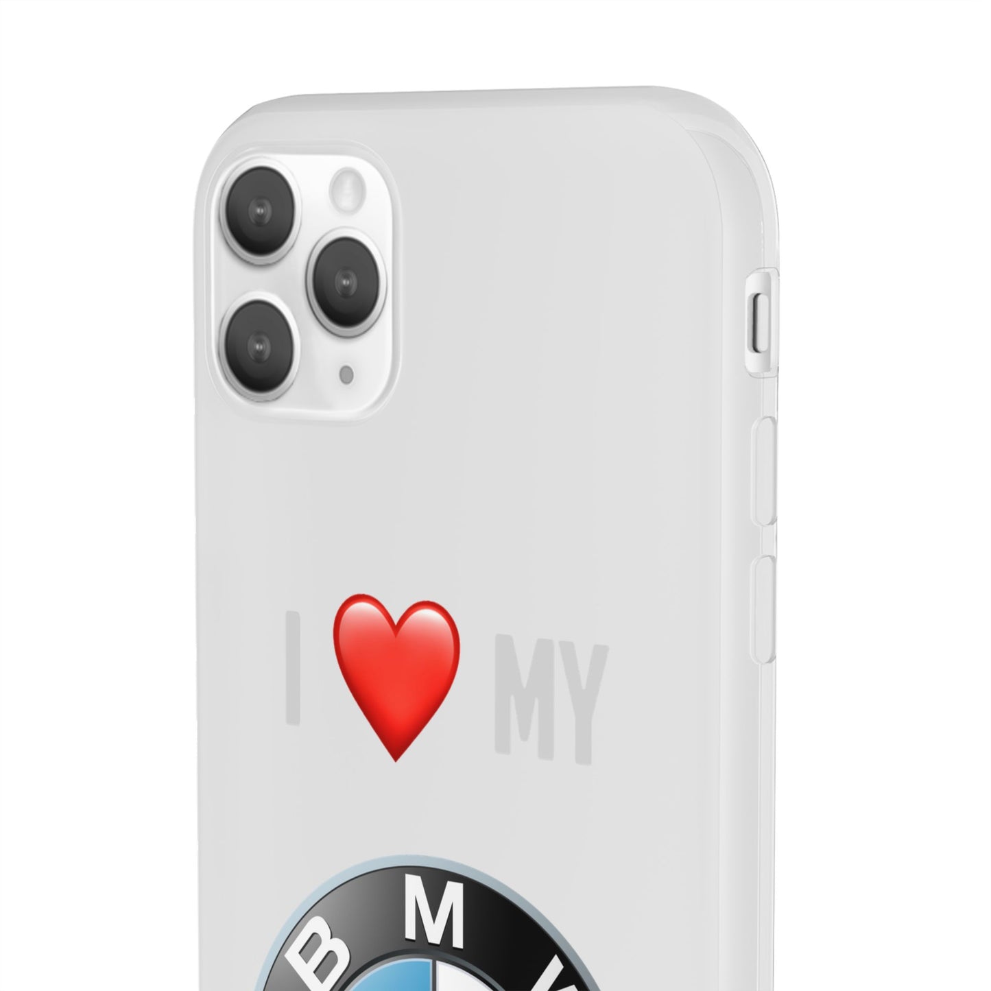 BMW Phone Case - Flexible And Frosted TPU Plastic I Love My BMW Phone Case