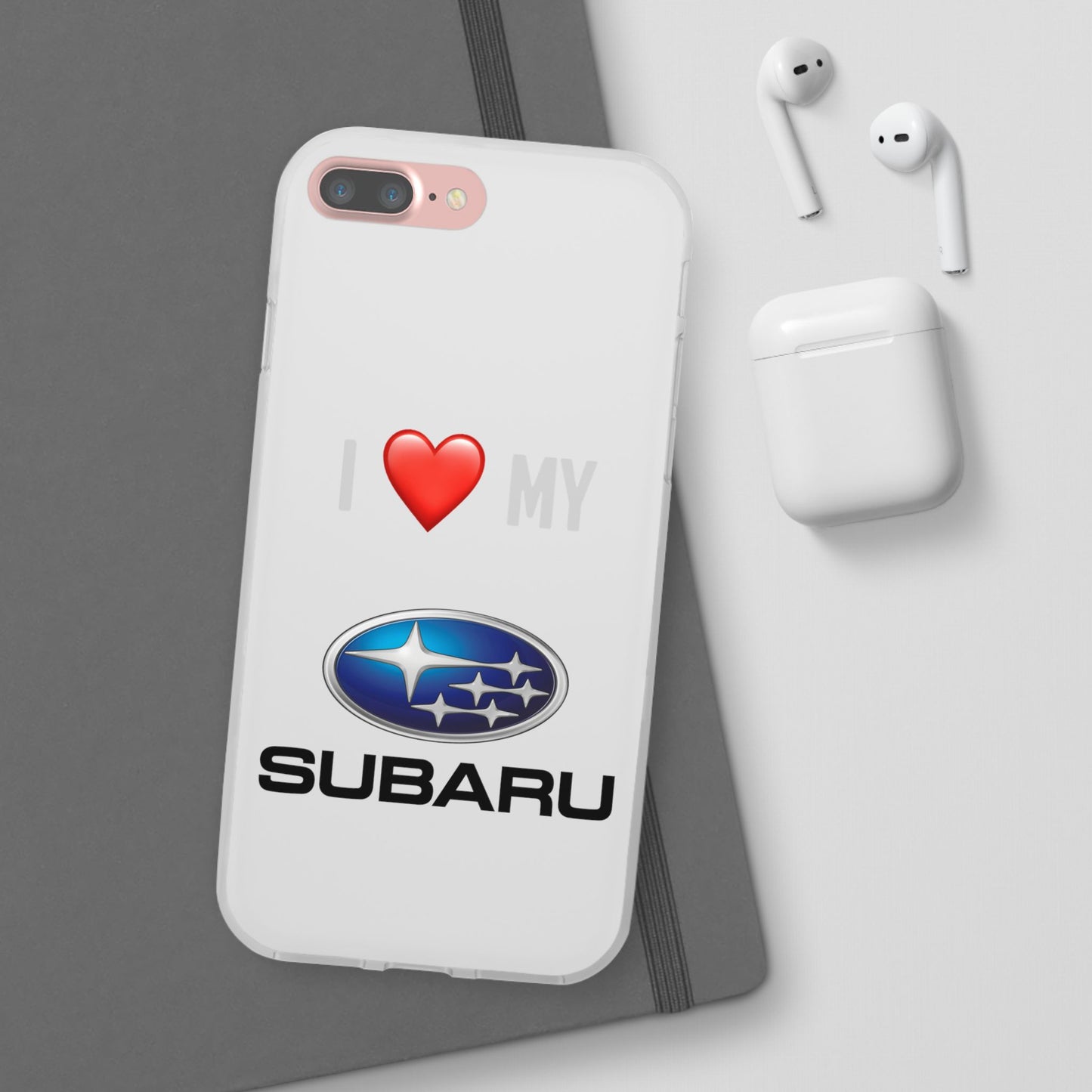 Subaru Phone Case - Flexible And Frosted TPU Plastic I Love My Subaru Phone Case