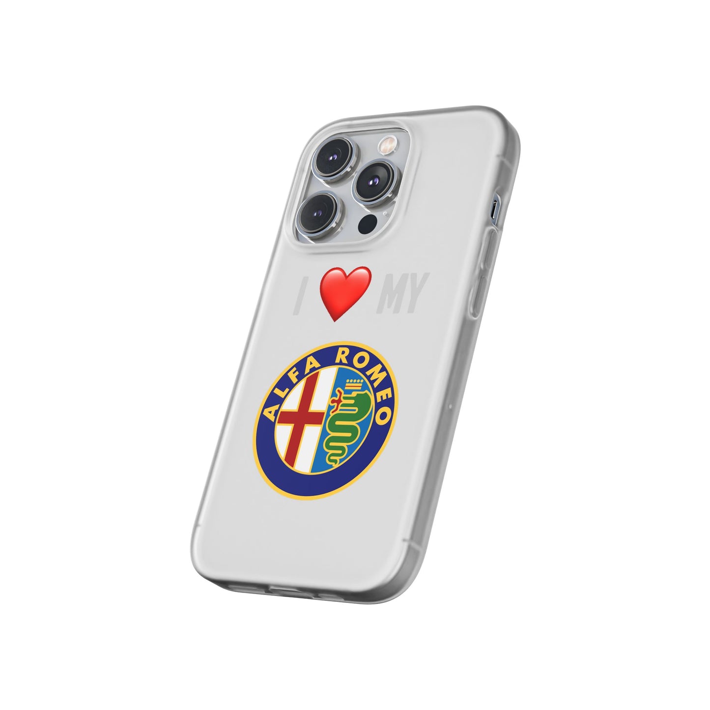 Alfa Romeo Phone Case - Flexible And Frosted TPU Plastic I Love My Alfa Romeo Phone Case