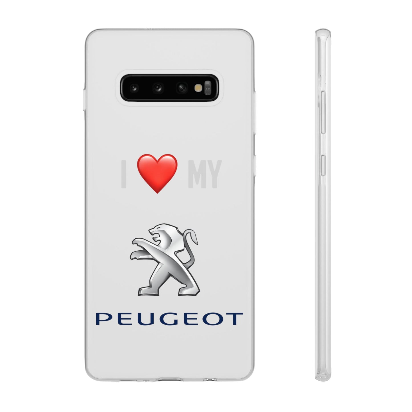 Peugeot Phone Case - Flexible And Frosted TPU Plastic I Love My Peugeot Phone Case