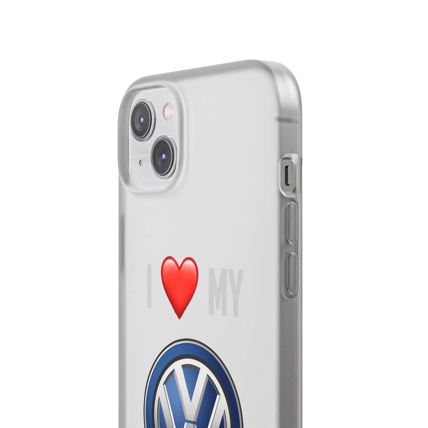 Volkswagen Phone Case - Flexible And Frosted TPU Plastic I Love My Volkswagen Phone Case