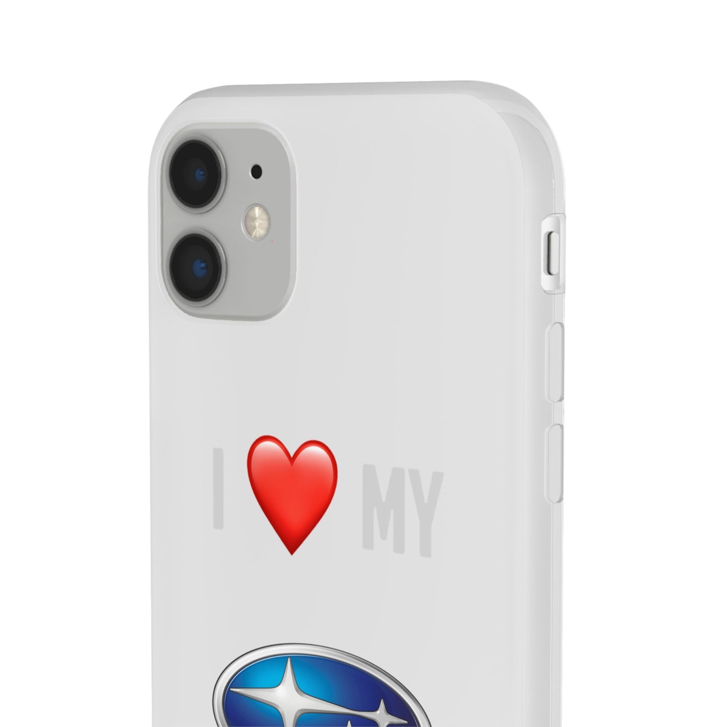Subaru Phone Case - Flexible And Frosted TPU Plastic I Love My Subaru Phone Case