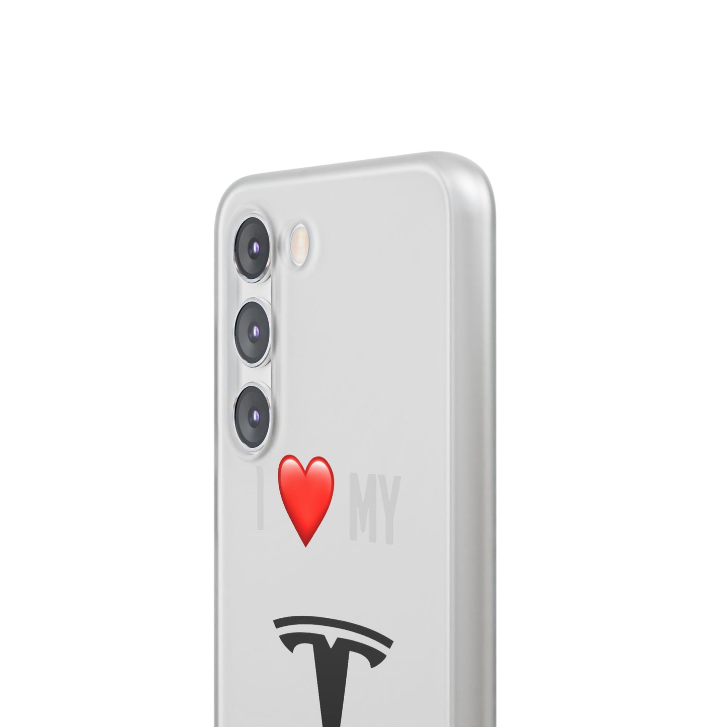 Tesla Phone Case - Flexible And Frosted TPU Plastic I Love My Tesla Phone Case