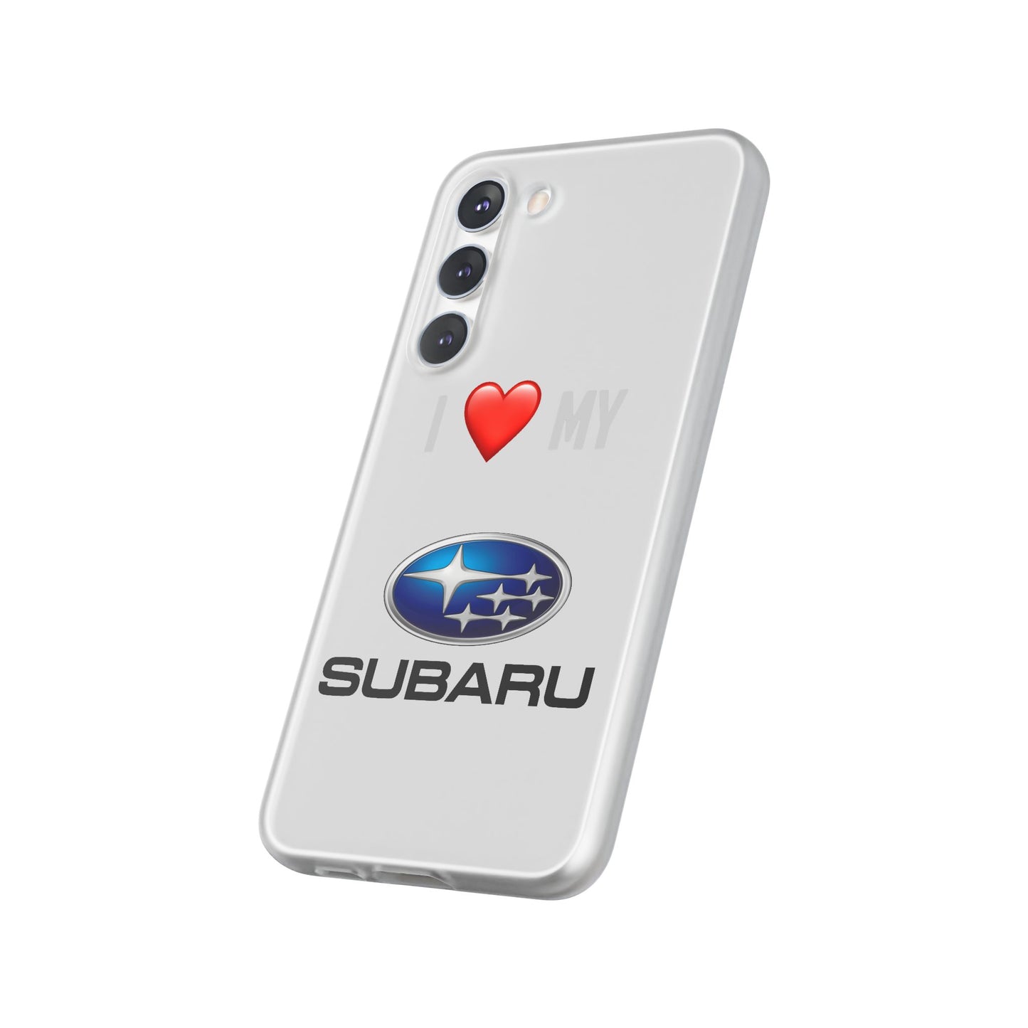 Subaru Phone Case - Flexible And Frosted TPU Plastic I Love My Subaru Phone Case