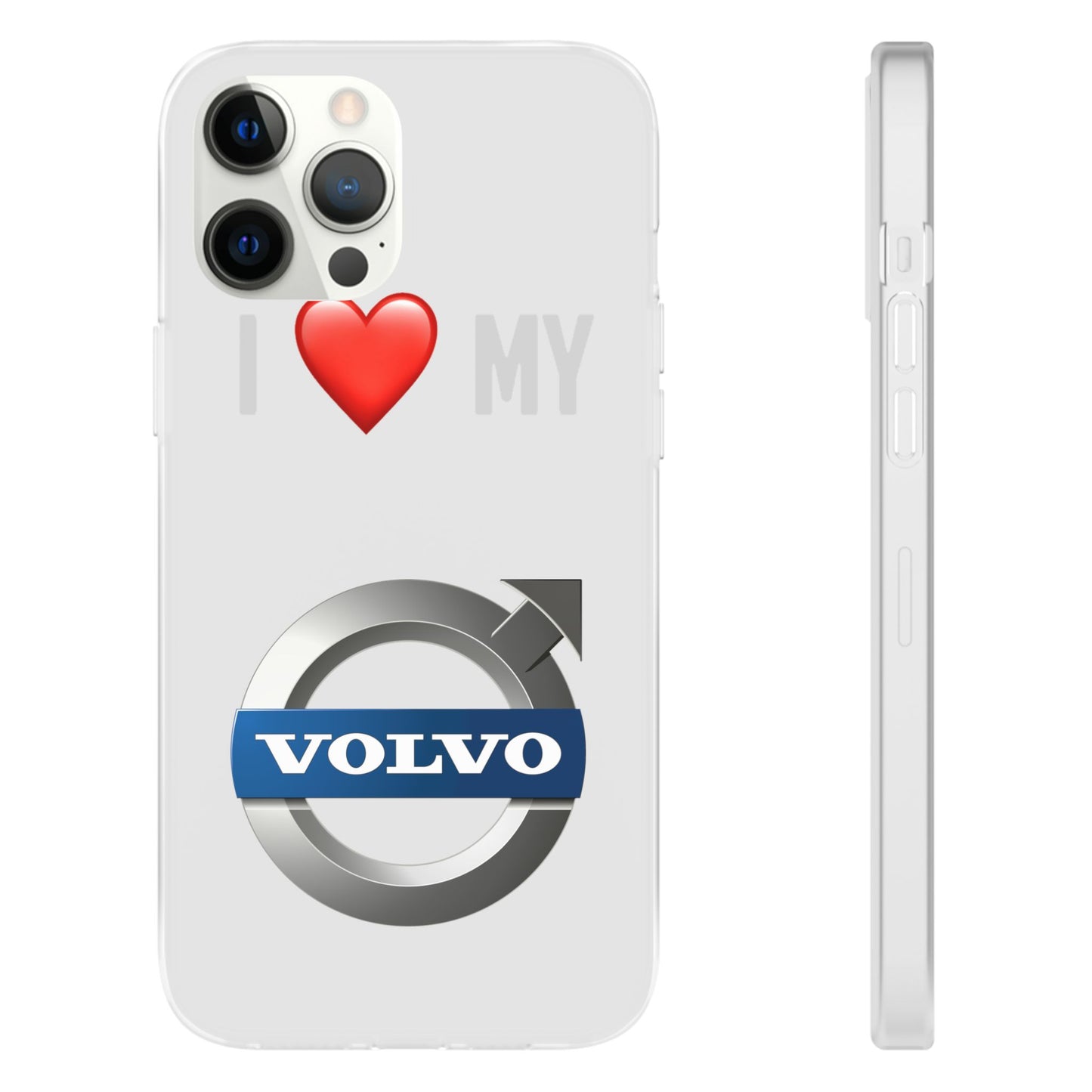 I  Love My Volvo Phone Case – Slim Flexible Protective Cover