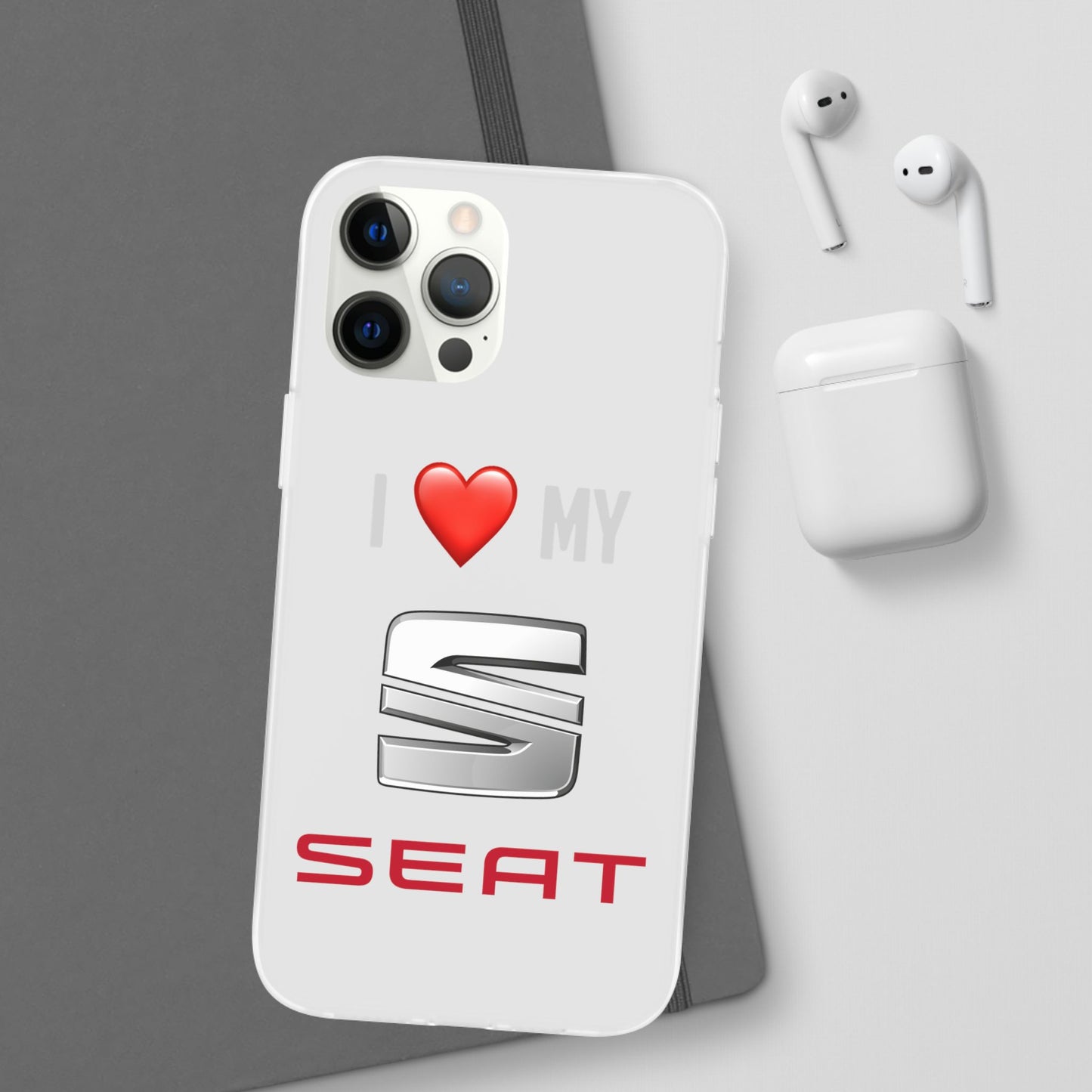 Seat Phone Case - Flexible And Frosted TPU Plastic I Love My Seat Phone Case