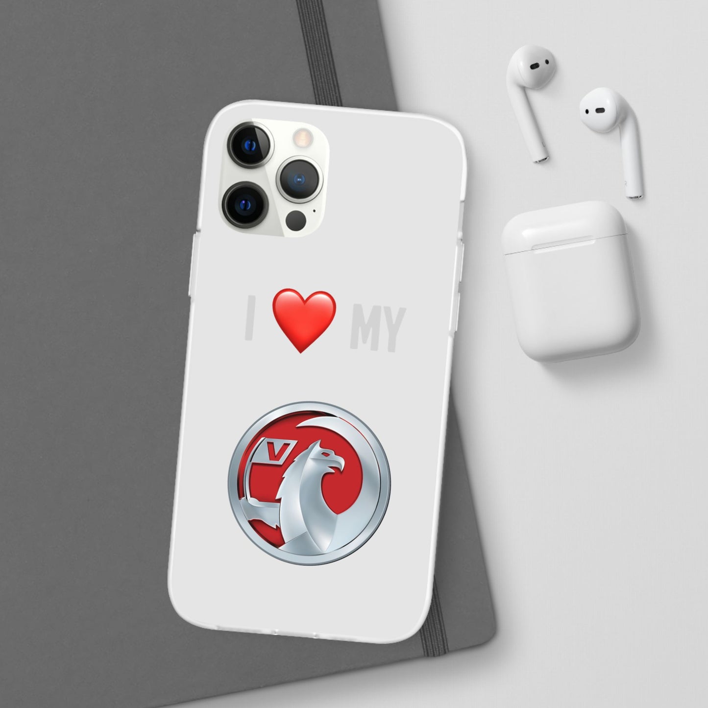 Vauxhall Phone Case - Flexible And Frosted TPU Plastic I Love My Vauxhall Phone Case